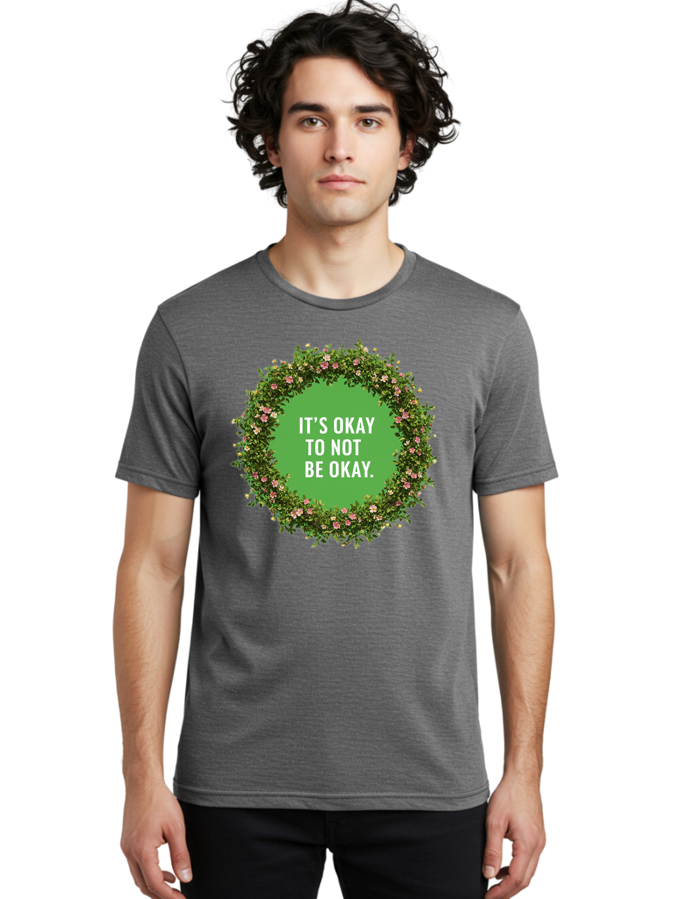It-S-Okay-To-Not-Be-Okay-4 Men'S Graphic Tee, 100% Cotton, Comfortable Casual Summer Wear, Machine Washable, Mental Health Awareness, Positive Affirmation, Self Care, Emotional Support, Floral Wreath, Motivational Quote, Wellness, Self Love, Bae053 20