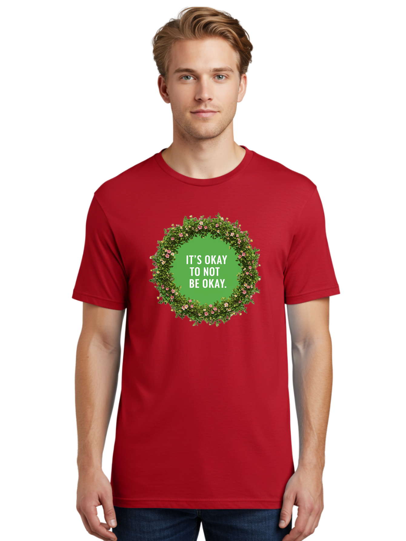 It-S-Okay-To-Not-Be-Okay-4 Men'S Graphic Tee, 100% Cotton, Comfortable Casual Summer Wear, Machine Washable, Mental Health Awareness, Positive Affirmation, Self Care, Emotional Support, Floral Wreath, Motivational Quote, Wellness, Self Love, Bae053 27