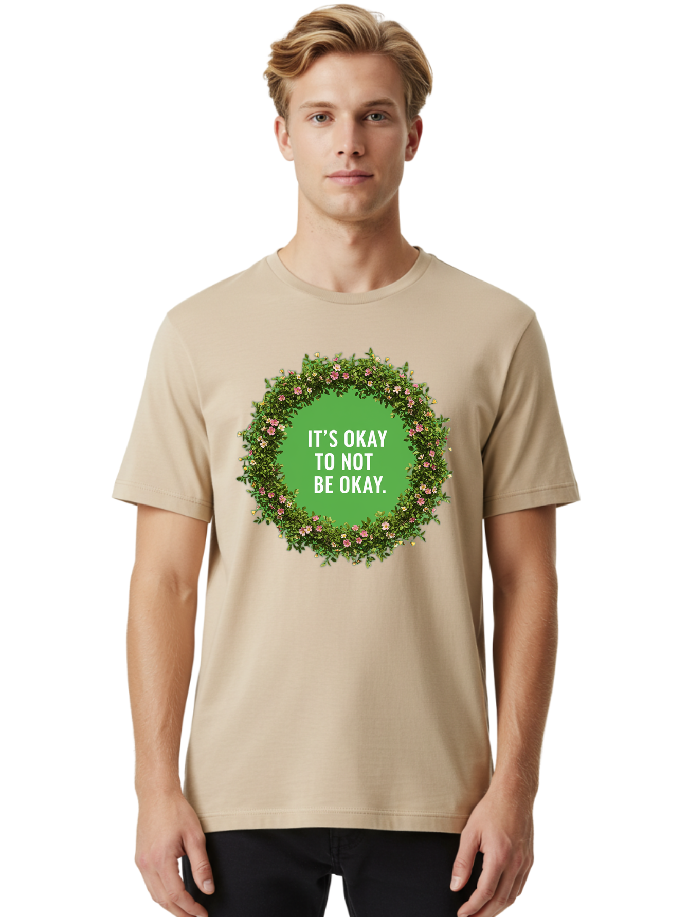 It-S-Okay-To-Not-Be-Okay-4 Men'S Graphic Tee, 100% Cotton, Comfortable Casual Summer Wear, Machine Washable, Mental Health Awareness, Positive Affirmation, Self Care, Emotional Support, Floral Wreath, Motivational Quote, Wellness, Self Love, Bae053 18