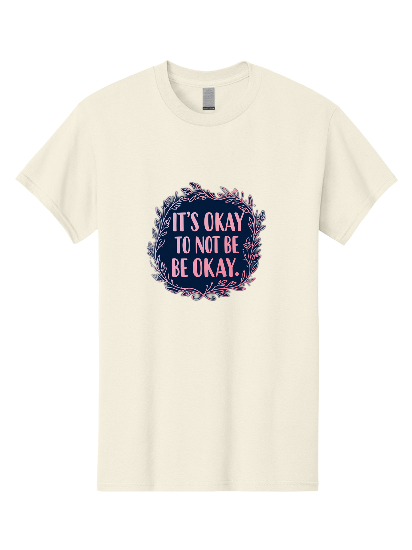 It-S-Okay-To-Not-Be-Okay Men'S Graphic Tee, 100% Cotton, Comfortable Casual Summer Wear, Machine Washable, Mental Health Awareness, Motivational Quote, Self Care, Positive Affirmation, Emotional Wellness, Inspirational Message, Pink Font, Bae055 11