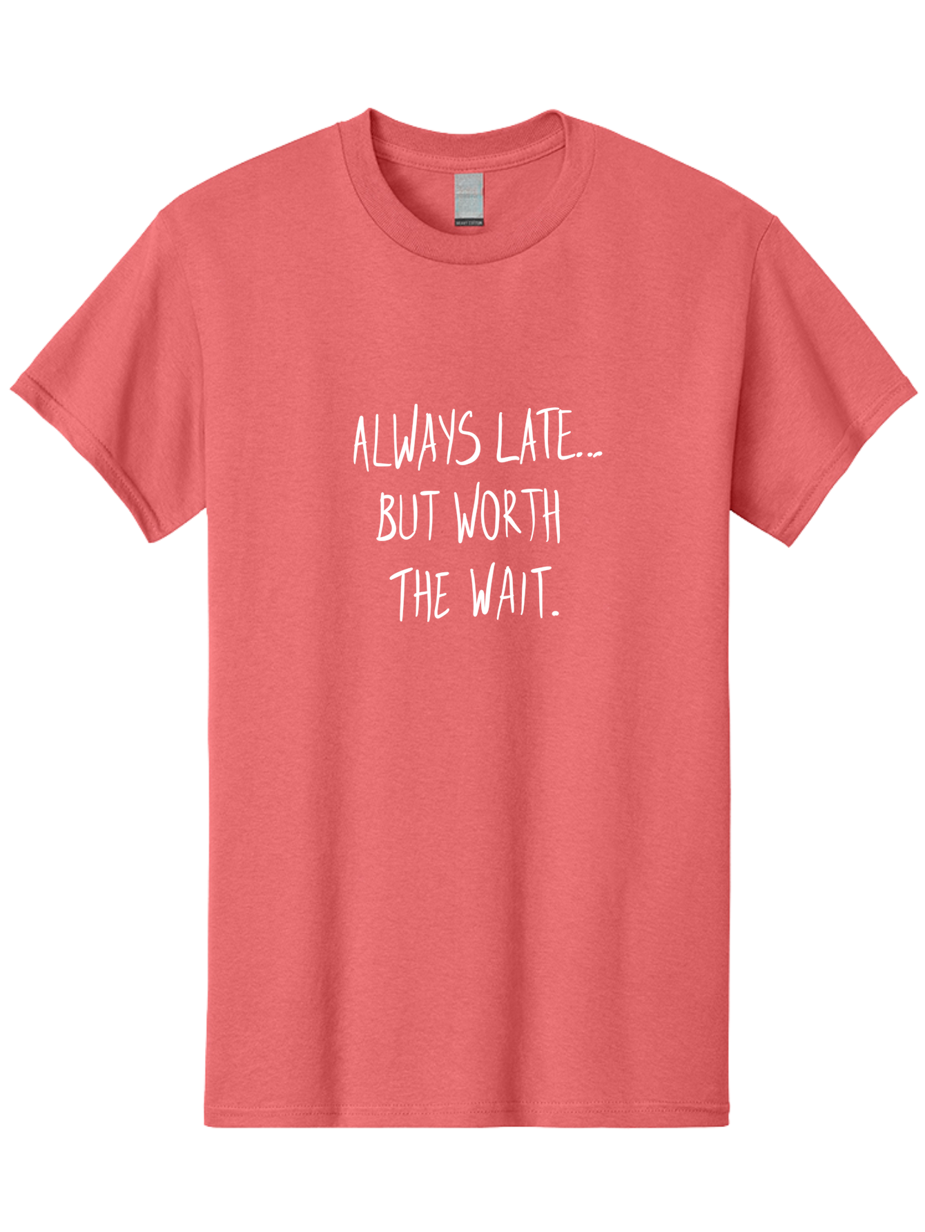 Always-Late-But-Worth-The-Wait Men'S Graphic Tee, 100% Cotton, Comfortable Casual Summer Wear, Machine Washable, Funny Quote, Inspirational Quote, Waiting Is Worth It, Patience Is A Virtue, Motivational Saying, Humor, Witty Phrase, -  Aaa005 27