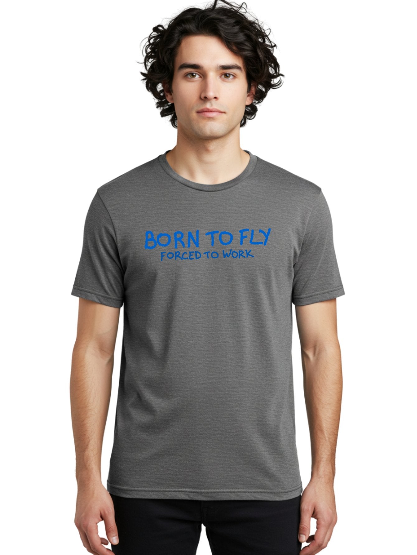 Born-To-Fly-Forced-To-Work Men'S Graphic Tee, 100% Cotton, Comfortable Casual Summer Wear, Machine Washable, Motivational Quote, Inspirational Phrase, Freedom Of Flight, Contrasting Work Life, Bold Typography, Blue Font, Statement Art -  Aaa015 14