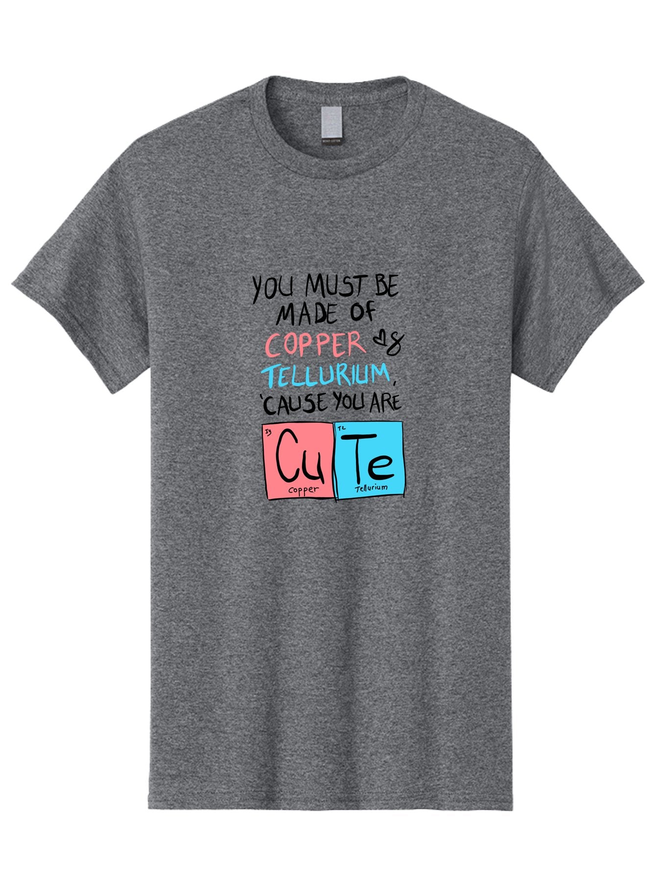 Cute-Chemistry-Pun Men'S Graphic Tee, 100% Cotton, Comfortable Casual Summer Wear, Machine Washable, Cute Chemistry Pun, Periodic Table Elements, Copper And Tellurium, Chemistry Joke, Science Humor, Funny Quote, Playful Design, -  Aaa022 29