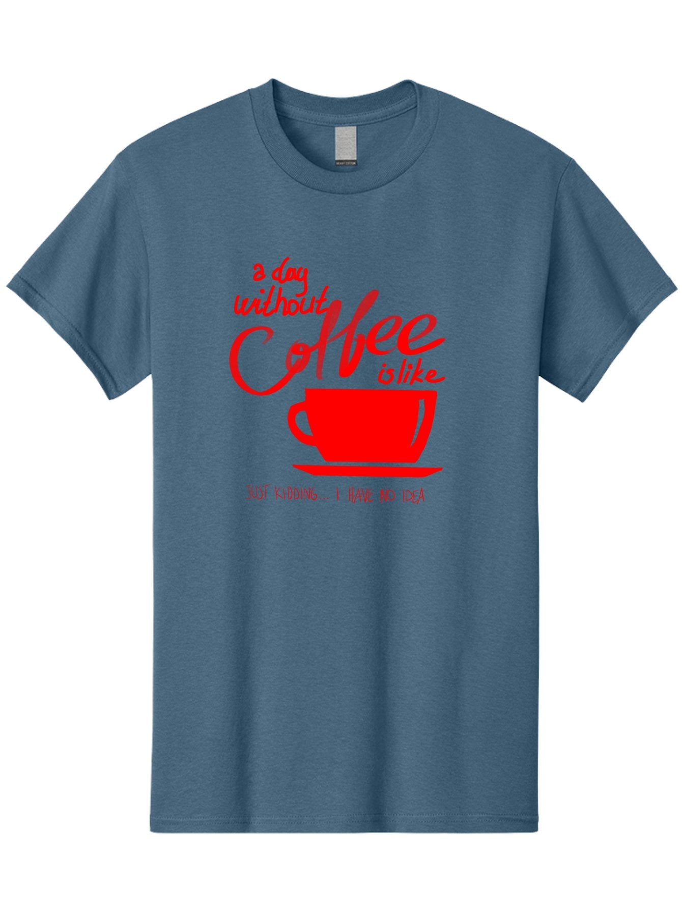 Day-Without-Coffee Men'S Graphic Tee, 100% Cotton, Comfortable Casual Summer Wear, Machine Washable, Coffee Lover, Caffeine Addiction, Morning Coffee, Coffee Quote, Coffee Humor, Coffee Joke, Red Coffee Cup -  Aaa023 13