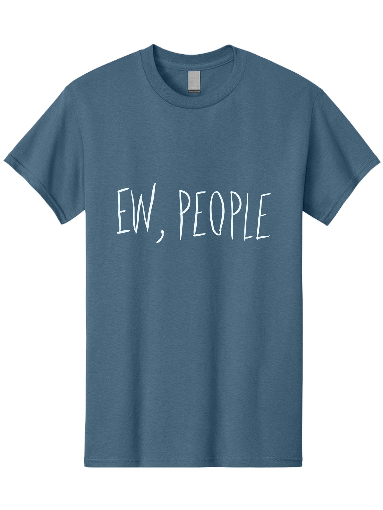 Ew-People Men'S Graphic Tee, 100% Cotton, Comfortable Casual Summer Wear, Machine Washable, Funny Quote, Witty Saying, Sassy Phrase, Relatable Humor, Playful Text, Handwriting Style, Quirky Design, Social Media Meme -  Aaa034 15