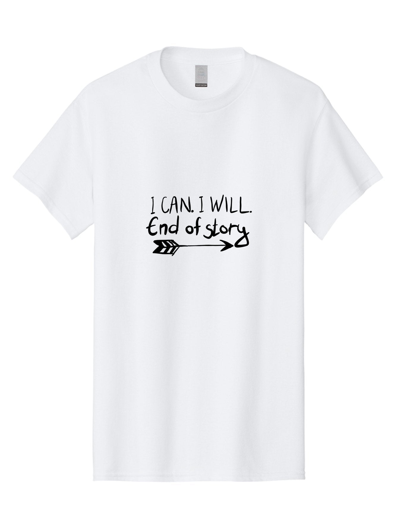 I-Can-I-Will-End-Of-Story Men'S Graphic Tee, 100% Cotton, Comfortable Casual Summer Wear, Machine Washable, Motivational Quote, Inspiring Words, Positive Affirmation, Determination, Success, Perseverance, Empowerment, Confidence, -  Aaa059 17