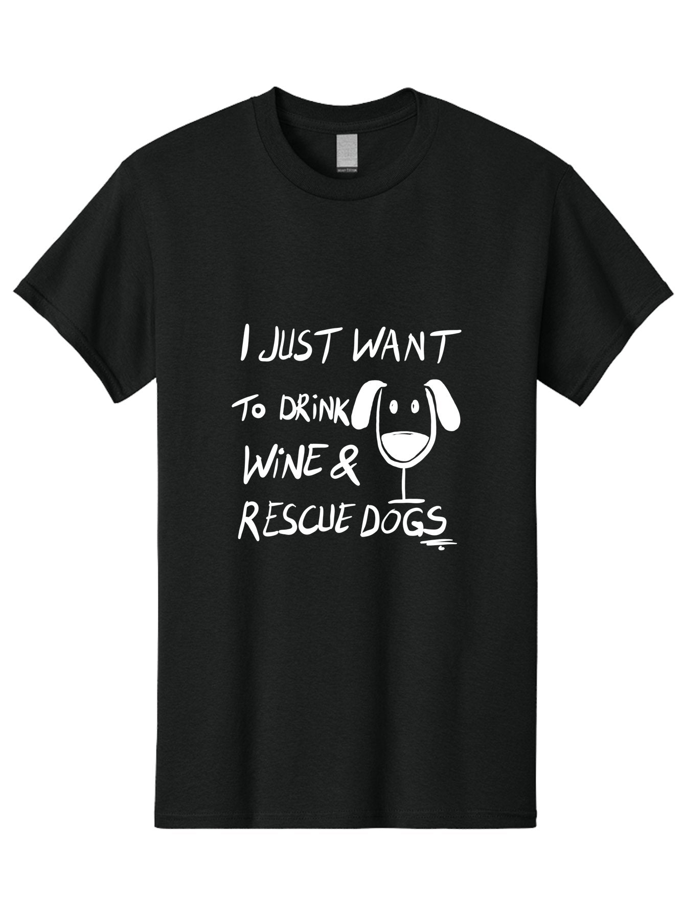I-Just-Want-To-Drink-Wine-Rescue-Dogs Men'S Graphic Tee, 100% Cotton, Comfortable Casual Summer Wear, Machine Washable, Wine Glass Dog, Drink Wine, Rescue Dogs, Dog Lover, Wine Lover, Pet Rescue, Animal Shelter, Charity Support, Funny Quote -  Aaa065 17