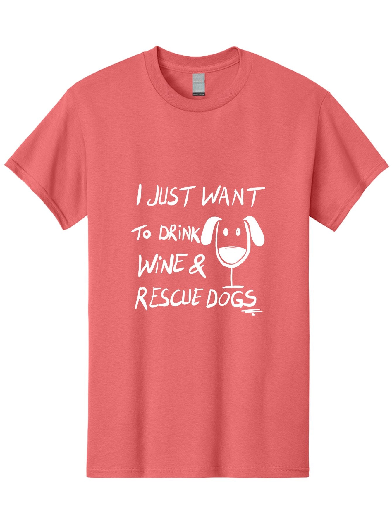 I-Just-Want-To-Drink-Wine-Rescue-Dogs Men'S Graphic Tee, 100% Cotton, Comfortable Casual Summer Wear, Machine Washable, Wine Glass Dog, Drink Wine, Rescue Dogs, Dog Lover, Wine Lover, Pet Rescue, Animal Shelter, Charity Support, Funny Quote -  Aaa065 29