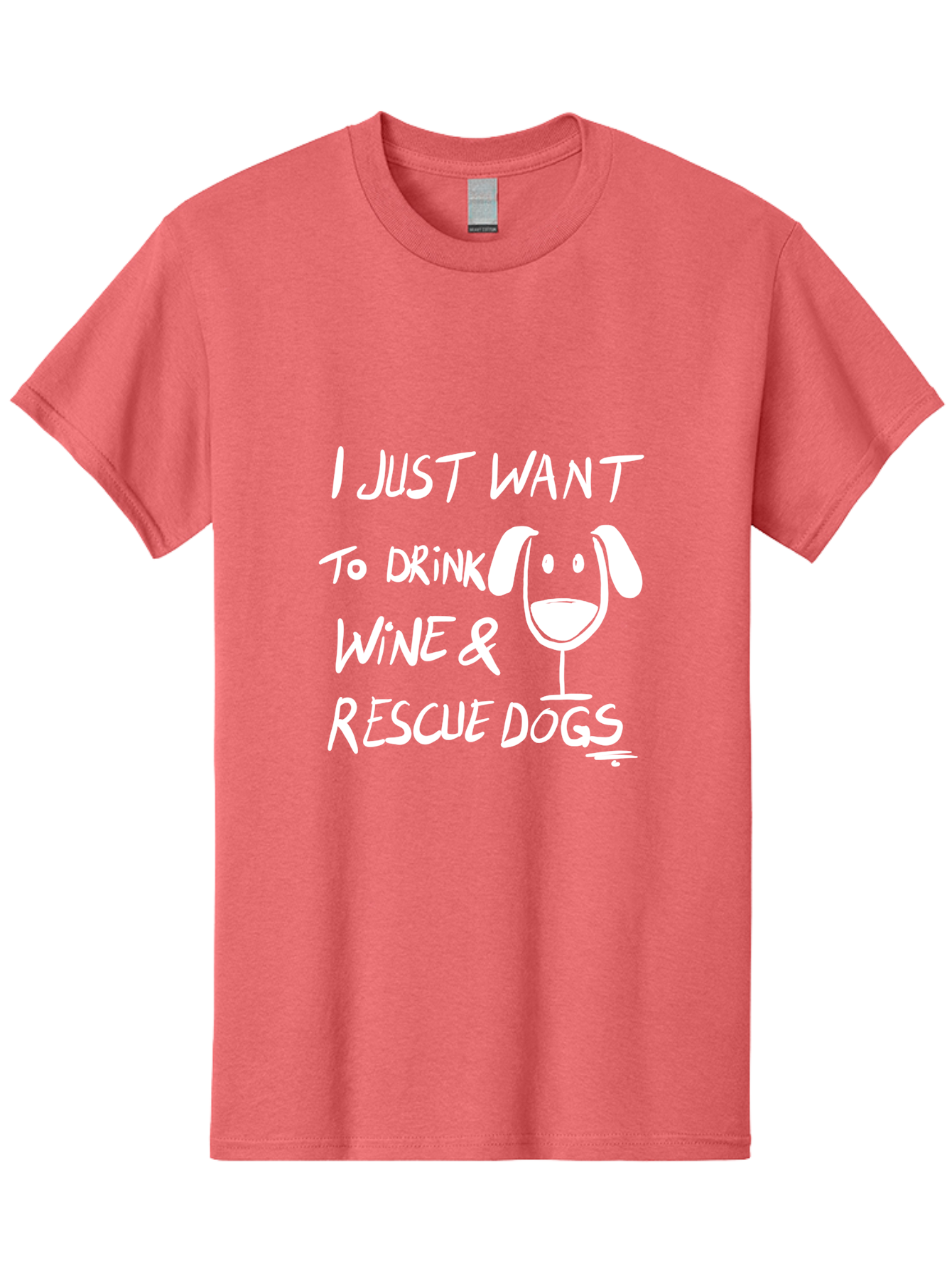 I-Just-Want-To-Drink-Wine-Rescue-Dogs Men'S Graphic Tee, 100% Cotton, Comfortable Casual Summer Wear, Machine Washable, Wine Glass Dog, Drink Wine, Rescue Dogs, Dog Lover, Wine Lover, Pet Rescue, Animal Shelter, Charity Support, Funny Quote -  Aaa065 23