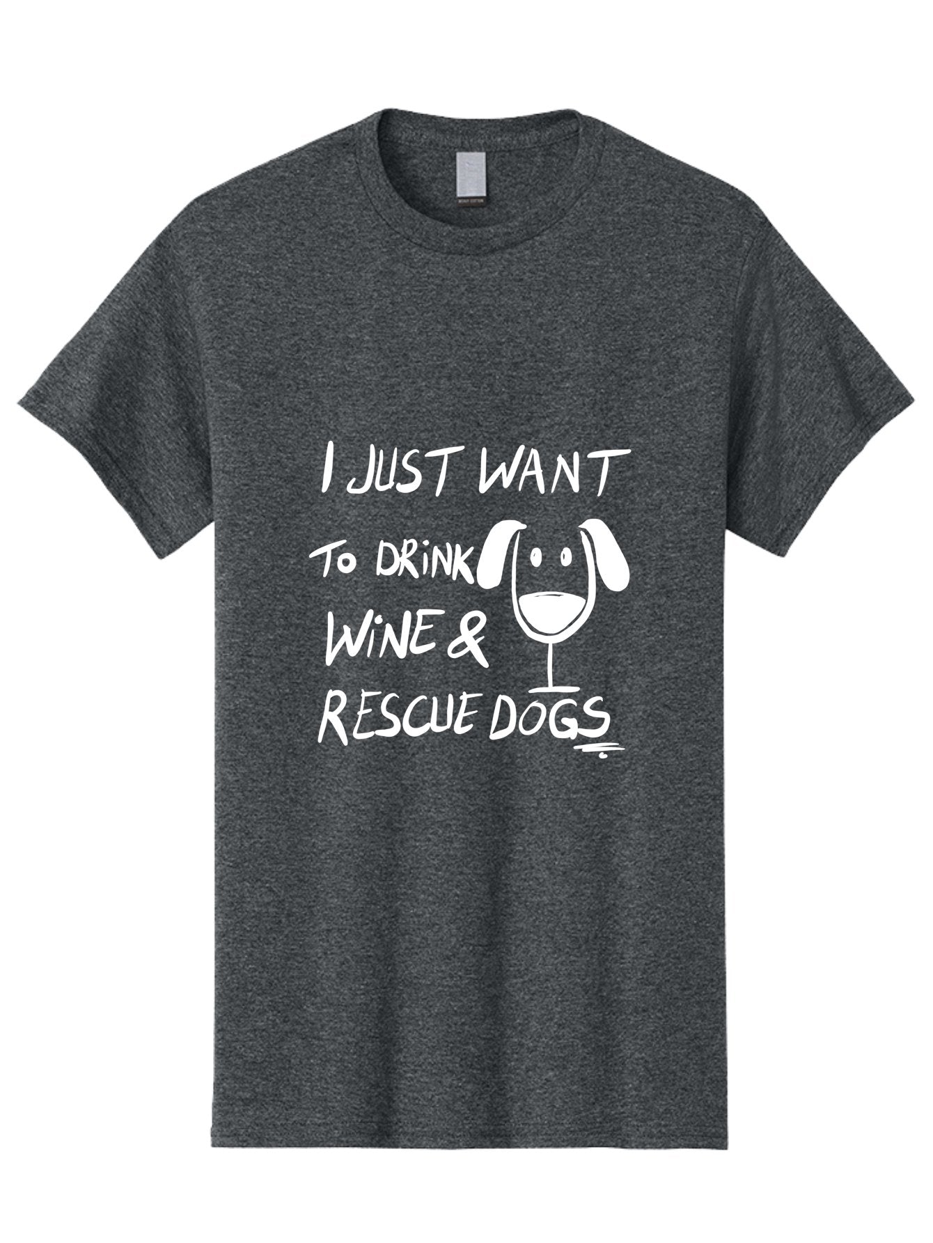 I-Just-Want-To-Drink-Wine-Rescue-Dogs Men'S Graphic Tee, 100% Cotton, Comfortable Casual Summer Wear, Machine Washable, Wine Glass Dog, Drink Wine, Rescue Dogs, Dog Lover, Wine Lover, Pet Rescue, Animal Shelter, Charity Support, Funny Quote -  Aaa065 9