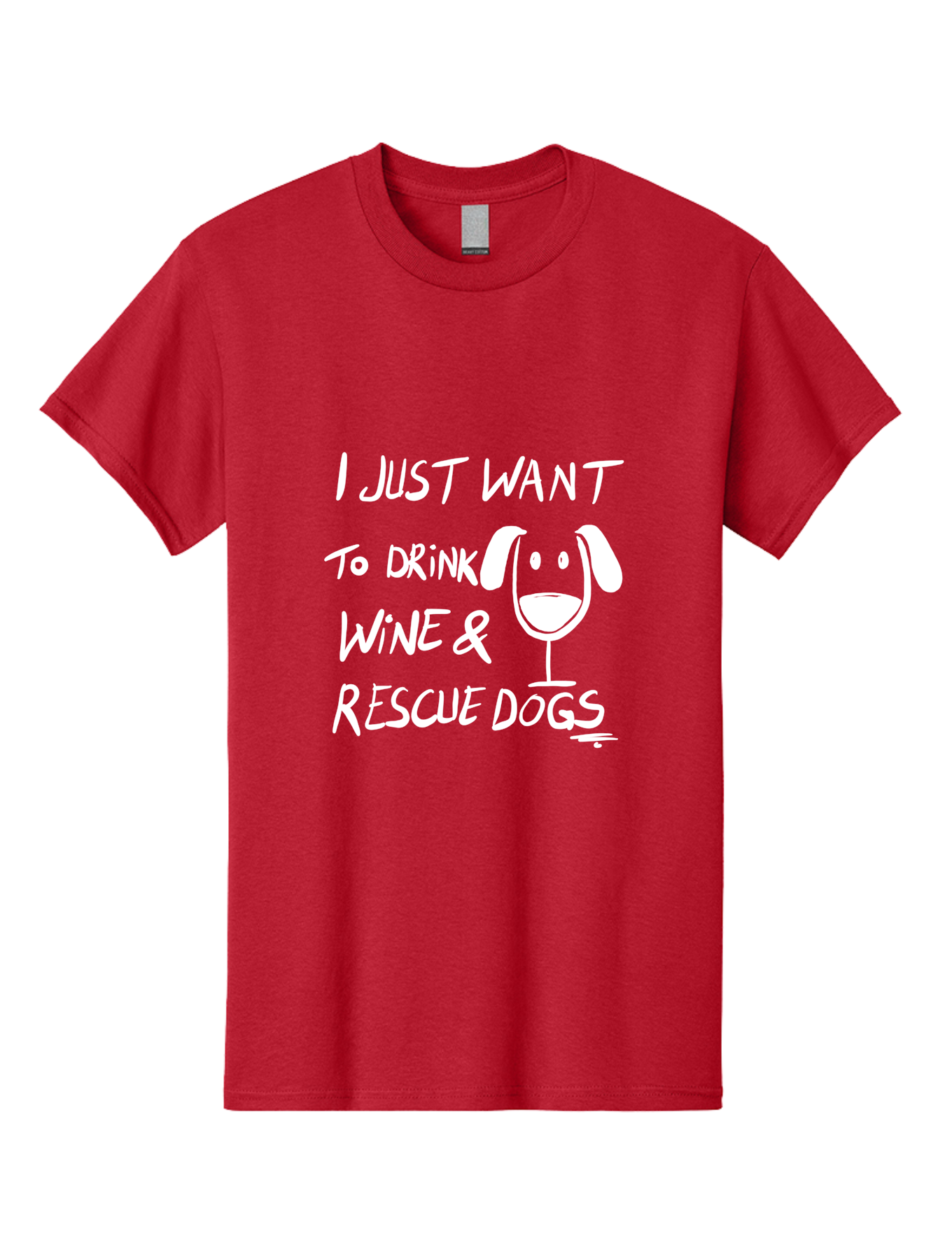 I-Just-Want-To-Drink-Wine-Rescue-Dogs Men'S Graphic Tee, 100% Cotton, Comfortable Casual Summer Wear, Machine Washable, Wine Glass Dog, Drink Wine, Rescue Dogs, Dog Lover, Wine Lover, Pet Rescue, Animal Shelter, Charity Support, Funny Quote -  Aaa065 9