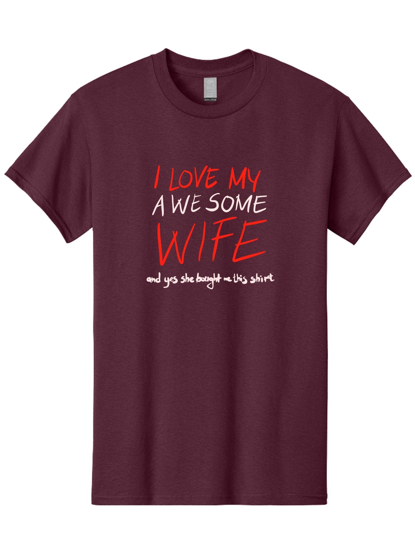 I-Love-My-A-We-Some-Wife Men'S Graphic Tee, 100% Cotton, Comfortable Casual Summer Wear, Machine Washable, Love My Wife, Funny Quote, Husband And Wife, Romantic Quote, Couples Gift, Relationship Humor, Punny Text, Witty Saying, -  Aaa068 25
