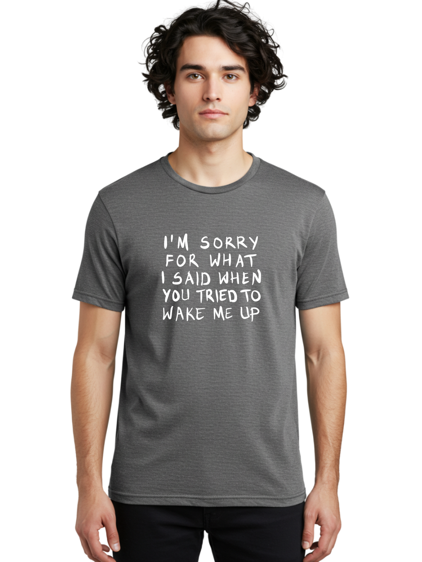 I-M-Sorry-For-What-I-Said-When-You-Tried-To-Wake-Me-Up Men'S Graphic Tee, 100% Cotton, Comfortable Casual Summer Wear, Machine Washable, Apology Message, Funny Quotes, Morning Humor, Wake Up Humor, Grumpy Morning, Sarcastic Apology, -  Aaa074 24