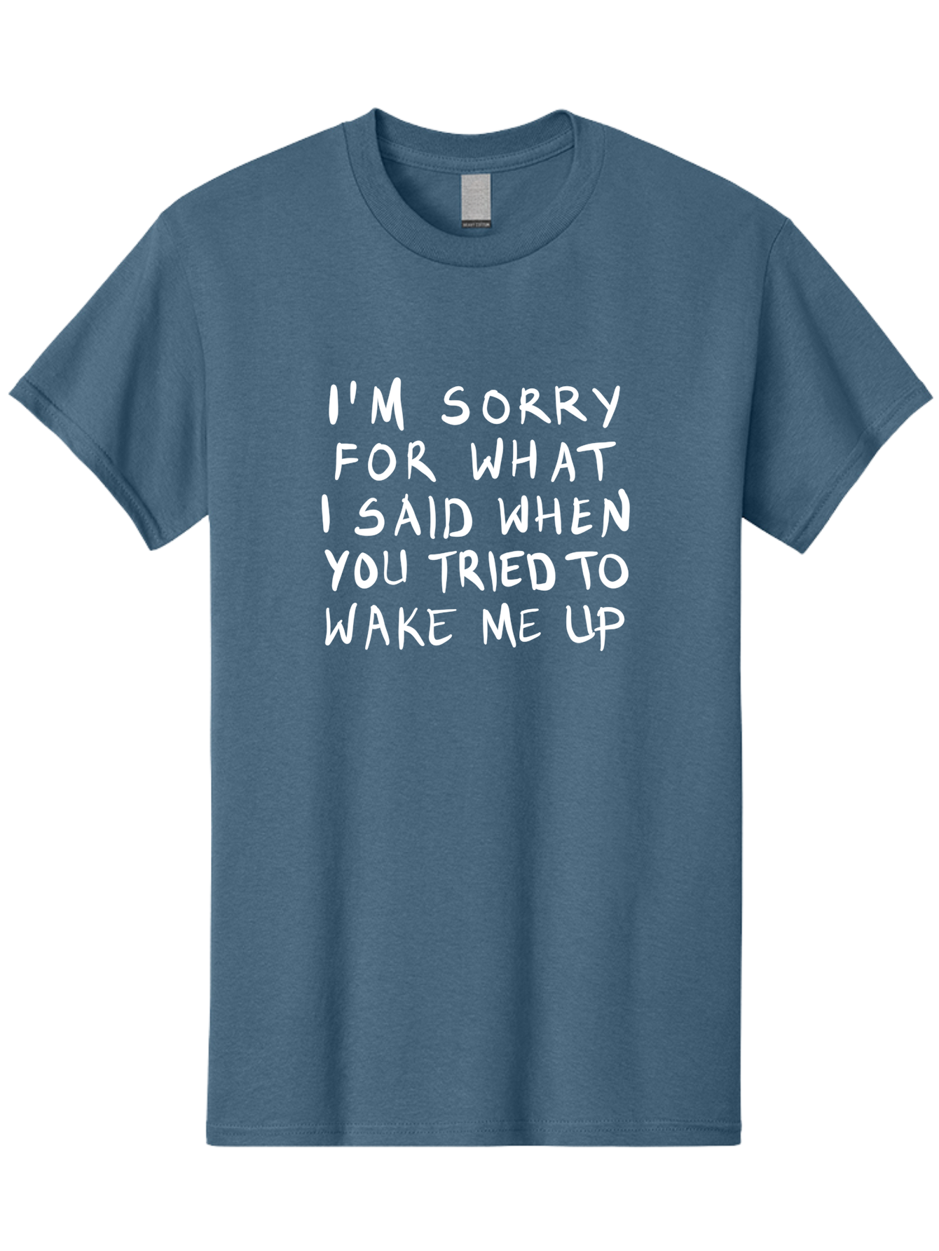 I-M-Sorry-For-What-I-Said-When-You-Tried-To-Wake-Me-Up Men'S Graphic Tee, 100% Cotton, Comfortable Casual Summer Wear, Machine Washable, Apology Message, Funny Quotes, Morning Humor, Wake Up Humor, Grumpy Morning, Sarcastic Apology, -  Aaa074 19