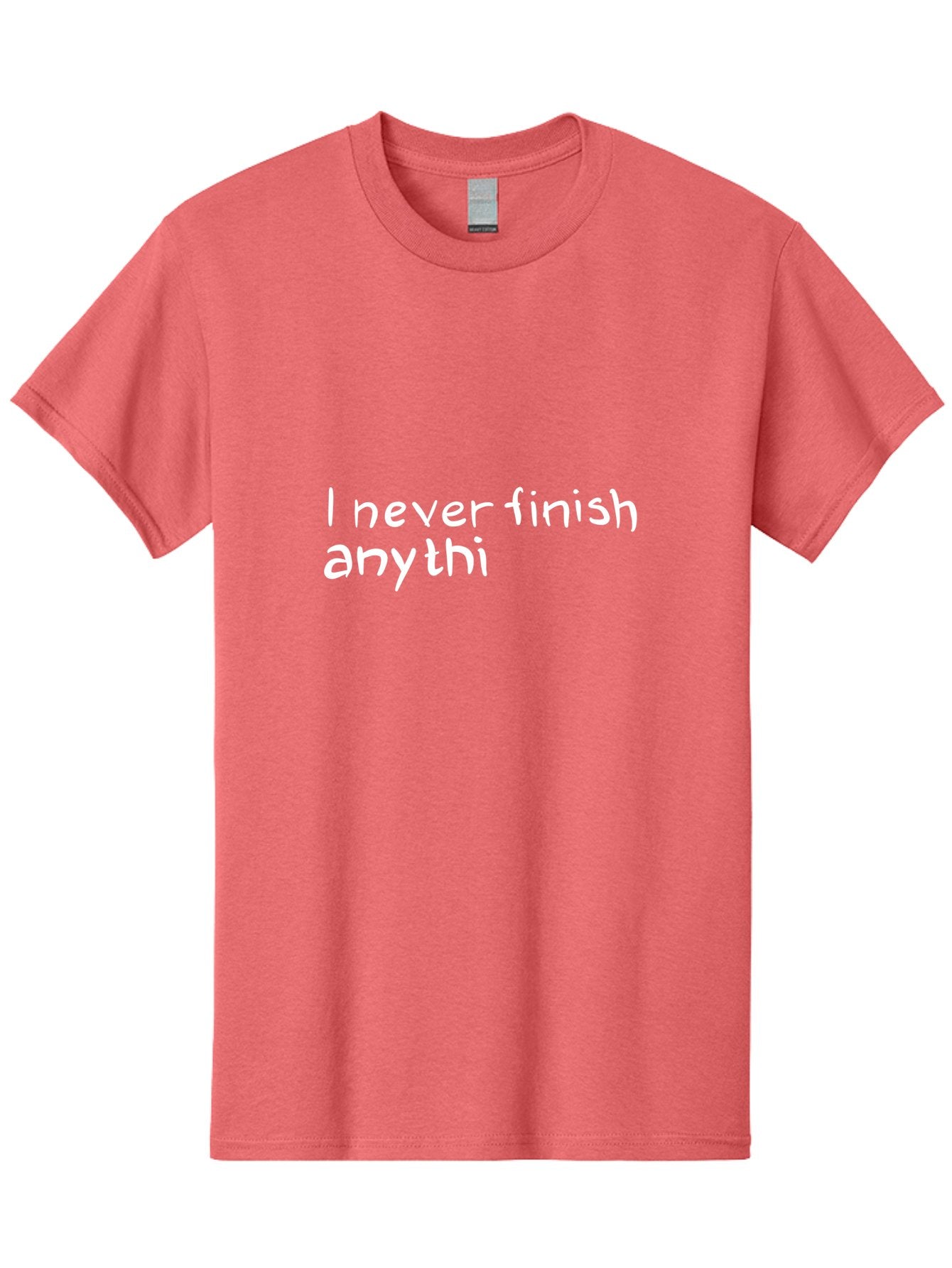 I-Never-Finish-Anythi Men'S Graphic Tee, 100% Cotton, Comfortable Casual Summer Wear, Machine Washable, Humorous Quote, Witty Phrase, Playful Typography, Funny Saying, Relatable Humor, Satirical Message, I Never Finish Anythi -  Aaa076