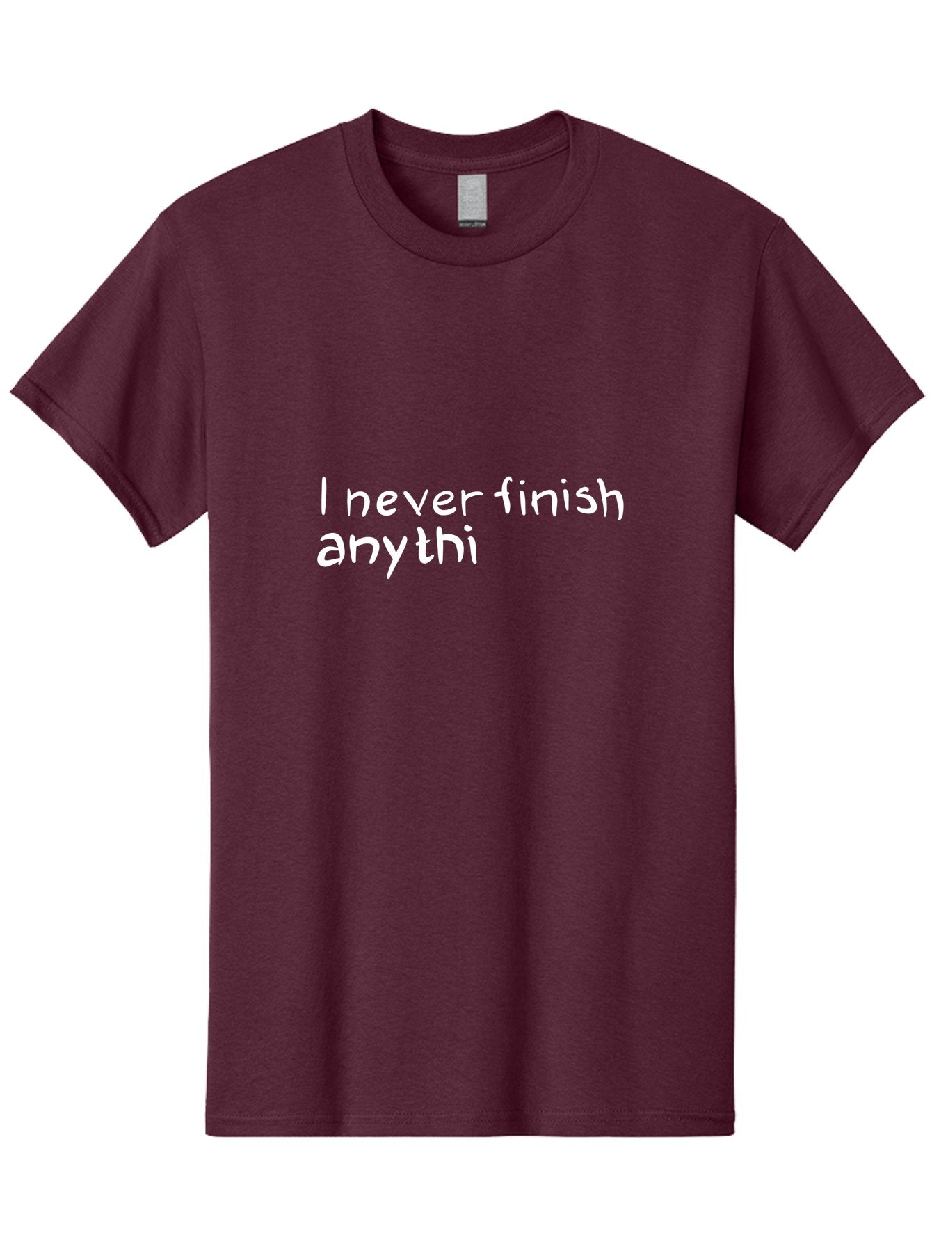 I-Never-Finish-Anythi Men'S Graphic Tee, 100% Cotton, Comfortable Casual Summer Wear, Machine Washable, Humorous Quote, Witty Phrase, Playful Typography, Funny Saying, Relatable Humor, Satirical Message, I Never Finish Anythi -  Aaa076 11