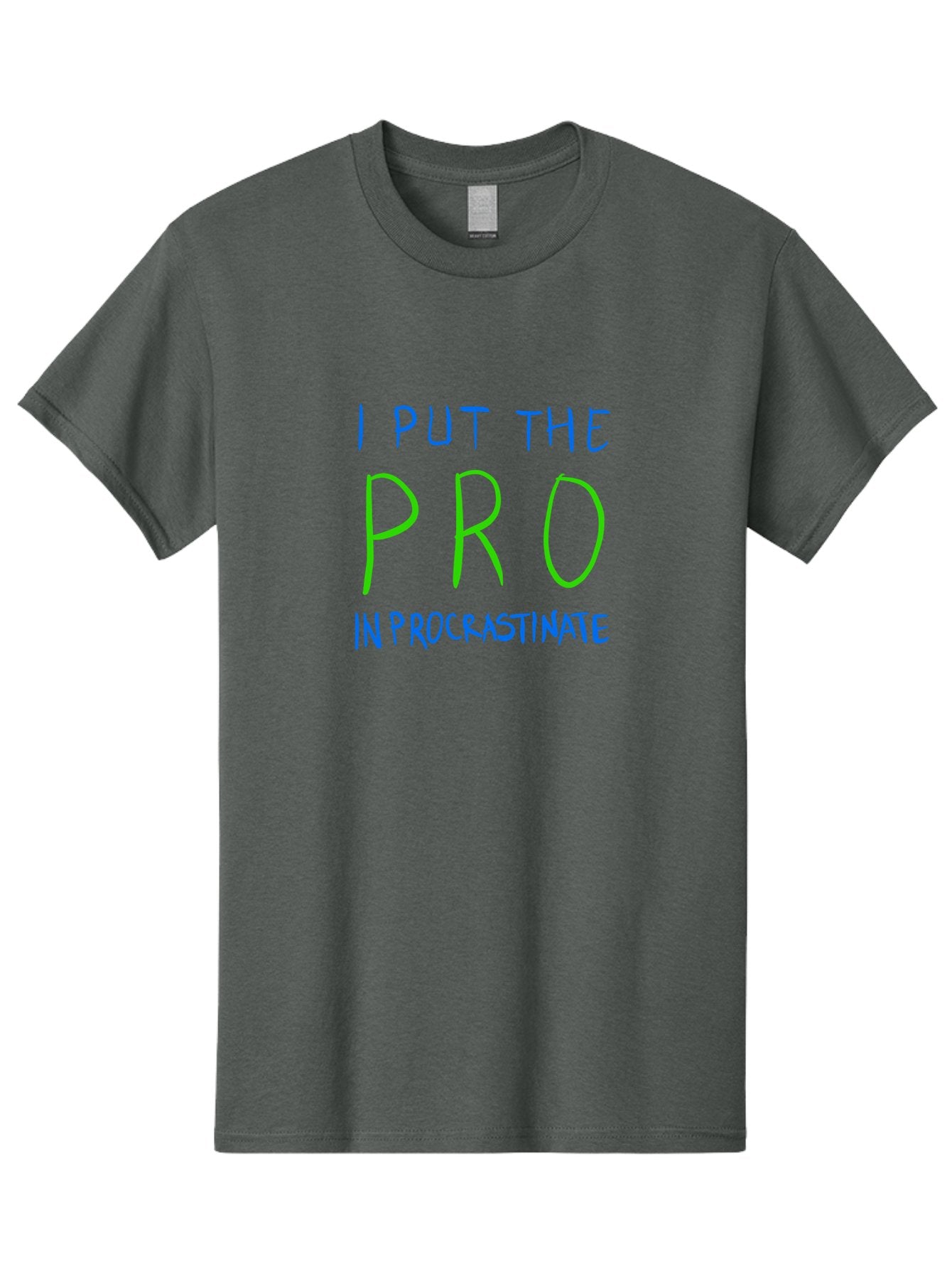 I-Put-The-Pro-In-Procrastinate Men'S Graphic Tee, 100% Cotton, Comfortable Casual Summer Wear, Machine Washable, Humorous Quote, Funny Saying, Procrastination Humor, Witty Phrase, Playful Typography, Motivational Meme, Productivity Joke -  Aaa077 13
