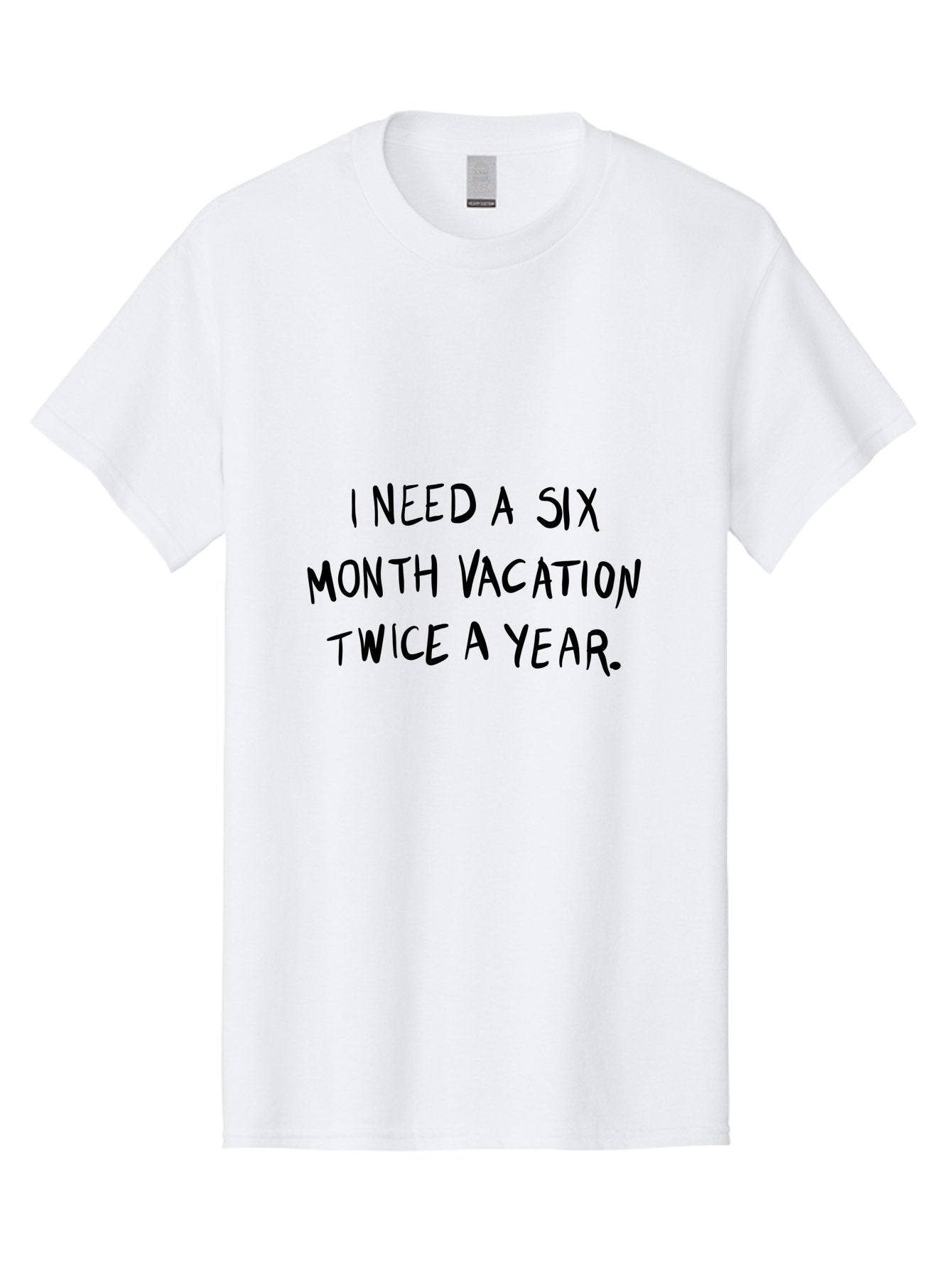 Six-Month-Vacation Men'S Graphic Tee, 100% Cotton, Comfortable Casual Summer Wear, Machine Washable, Vacation Mode, Relaxation, Travel Inspiration, Wanderlust, Long Vacation, Break Time, Time Off, Relaxation, Humor, Funny Quote -  Aaa123 7