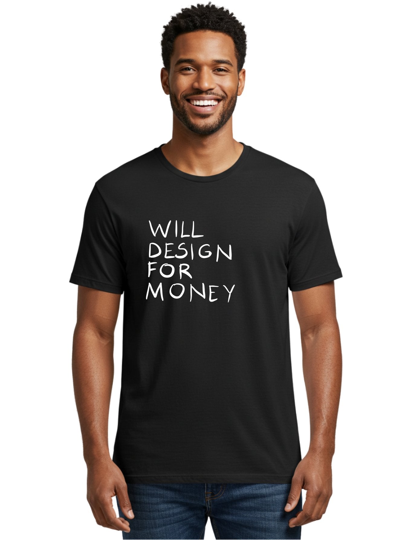 Will-Design-For-Money Men'S Graphic Tee, 100% Cotton, Comfortable Casual Summer Wear, Machine Washable, Graphic Design Services, Freelance Designer, Design For Hire, Money Making Opportunities, Professional Design Solutions, Custom Graphics -  Aaa140 26