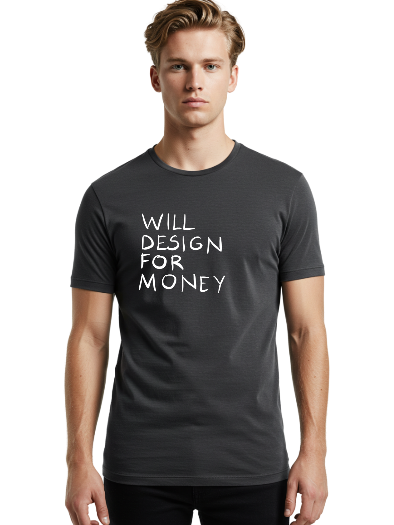 Will-Design-For-Money Men'S Graphic Tee, 100% Cotton, Comfortable Casual Summer Wear, Machine Washable, Graphic Design Services, Freelance Designer, Design For Hire, Money Making Opportunities, Professional Design Solutions, Custom Graphics -  Aaa140 28
