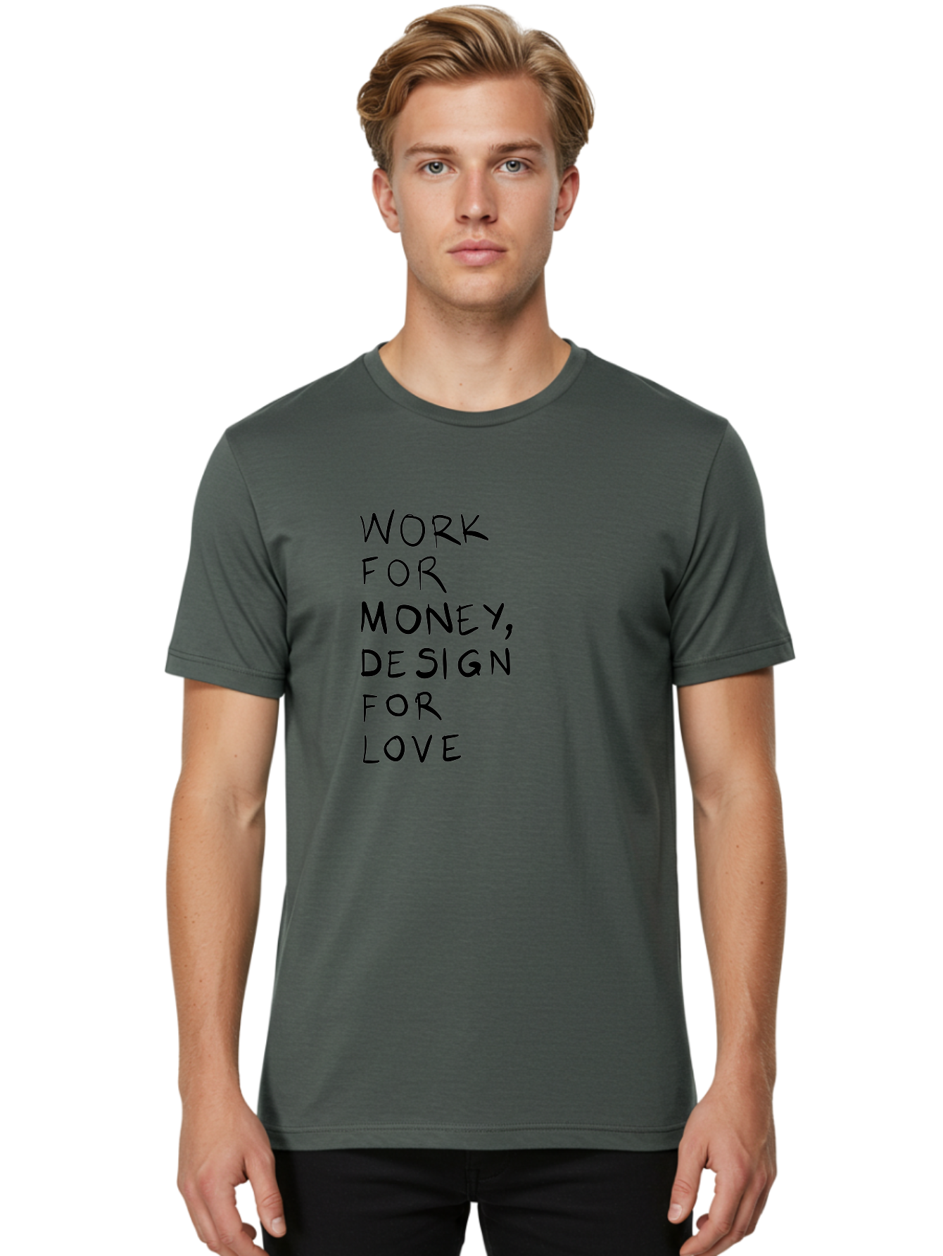 Work-For-Money-Design-For-Love Men'S Graphic Tee, 100% Cotton, Comfortable Casual Summer Wear, Machine Washable, Inspirational Quote, Motivational Message, Design Philosophy, Work Life Balance, Passion For Design, Creativity, Modern Art -  Aaa143 16