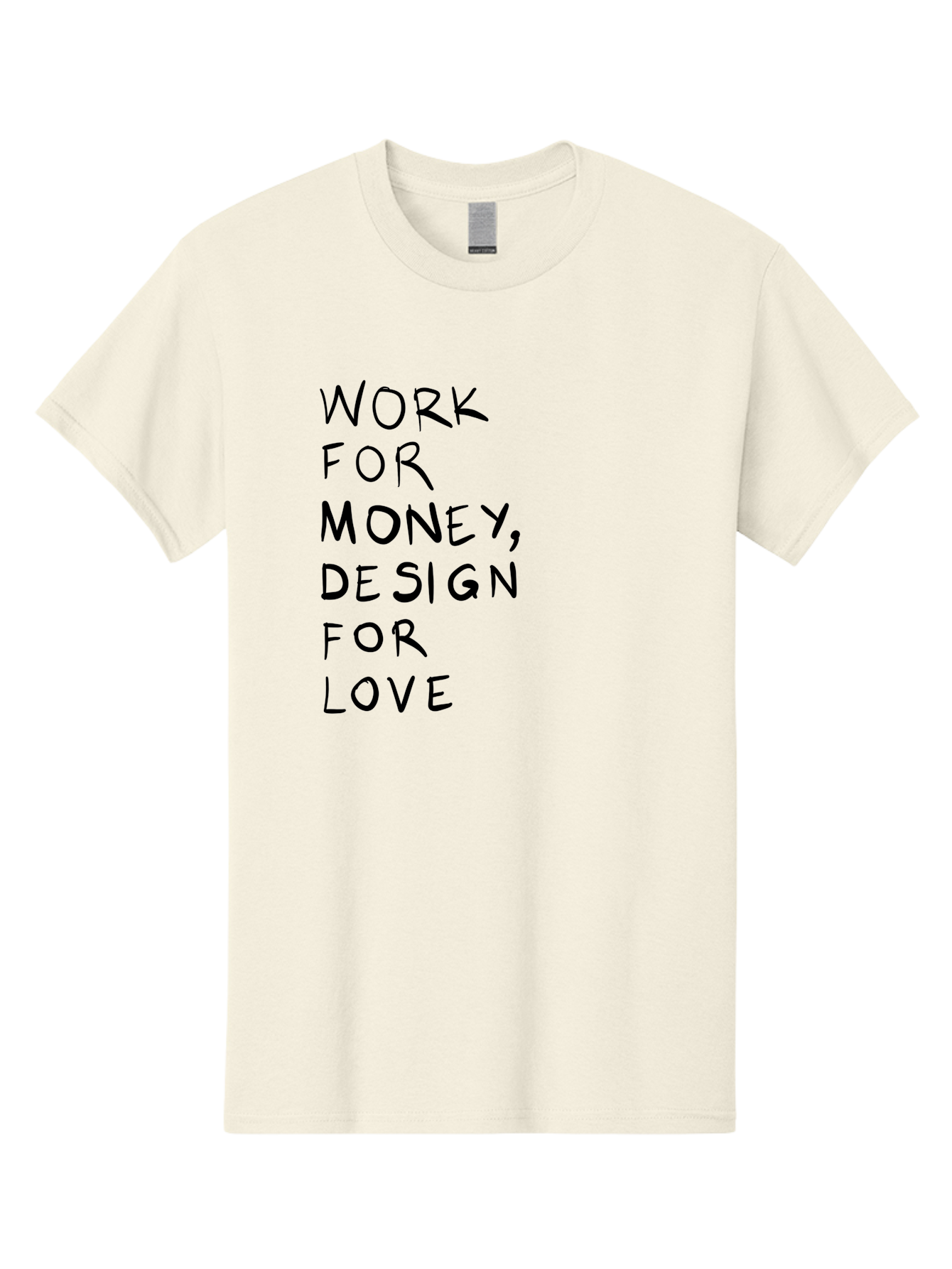 Work-For-Money-Design-For-Love Men'S Graphic Tee, 100% Cotton, Comfortable Casual Summer Wear, Machine Washable, Inspirational Quote, Motivational Message, Design Philosophy, Work Life Balance, Passion For Design, Creativity, Modern Art -  Aaa143