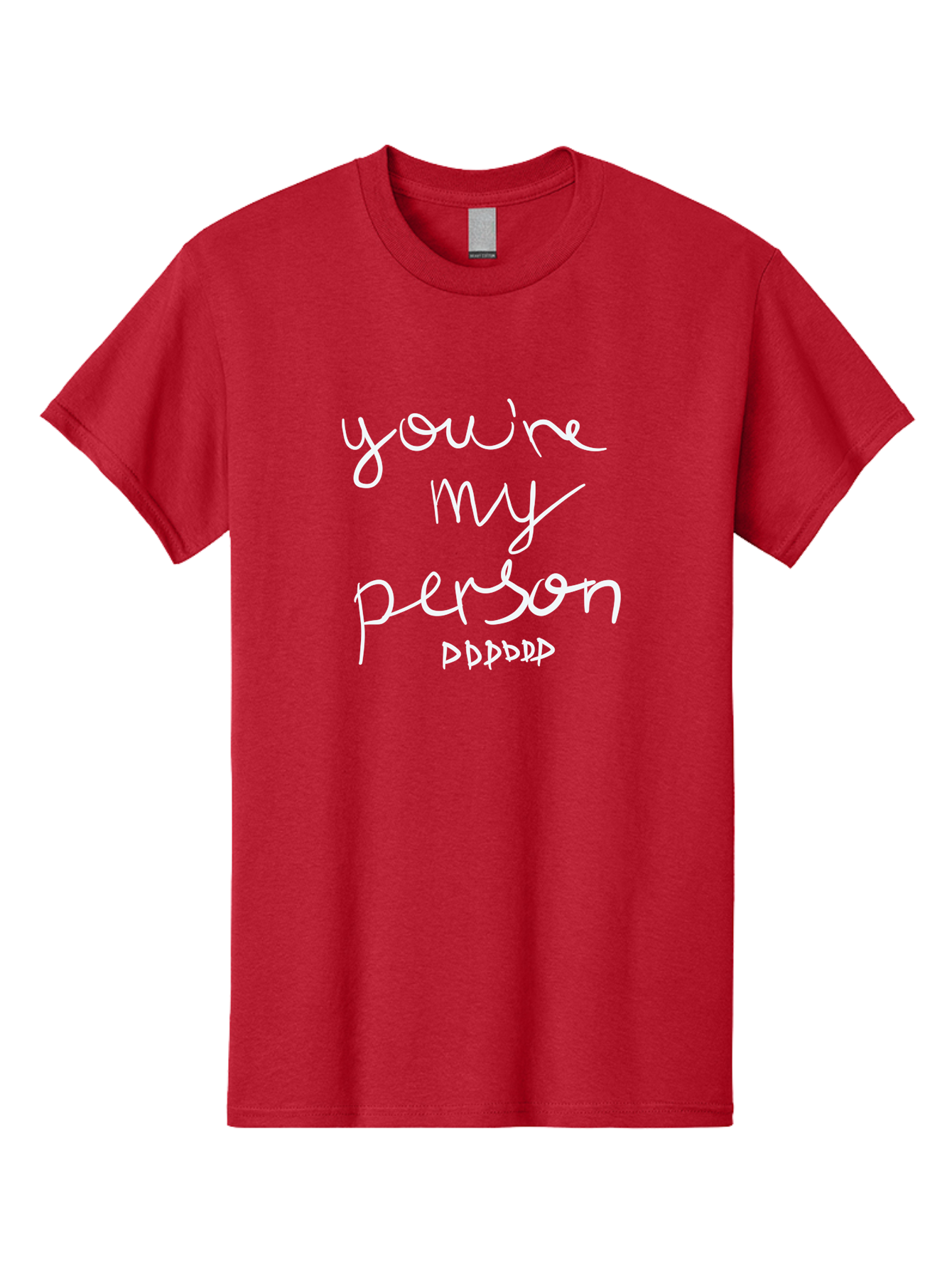 You-Re-My-Person Men'S Graphic Tee, 100% Cotton, Comfortable Casual Summer Wear, Machine Washable, Inspirational Quote, Love Message, Heartwarming Phrase, Friendship Bond, You'Re My Person, Sentimental Words -  Aaa151 23