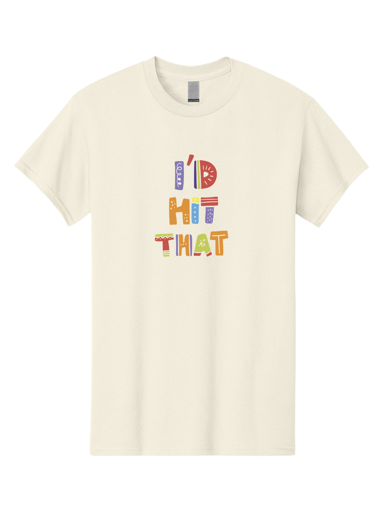 I-D-Hit-That Men'S Graphic Tee, 100% Cotton, Comfortable Casual Summer Wear, Machine Washable, Colorful Typography, Fun Phrases, Quirky Humor, Vibrant Colors, Eye-Catching Design, Playful Text, I'D Hit That -  Aaa257