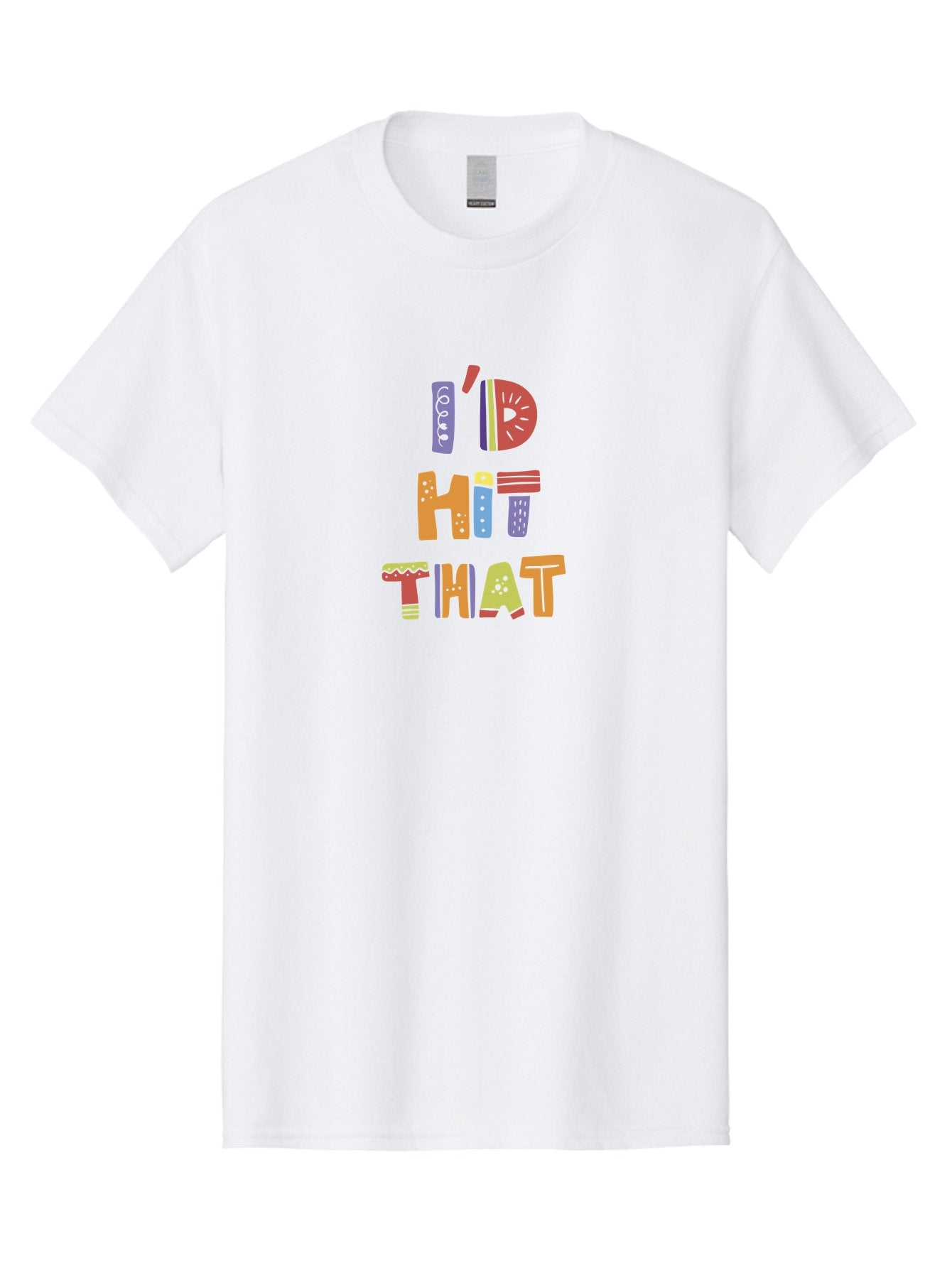 I-D-Hit-That Men'S Graphic Tee, 100% Cotton, Comfortable Casual Summer Wear, Machine Washable, Colorful Typography, Fun Phrases, Quirky Humor, Vibrant Colors, Eye-Catching Design, Playful Text, I'D Hit That -  Aaa257 25