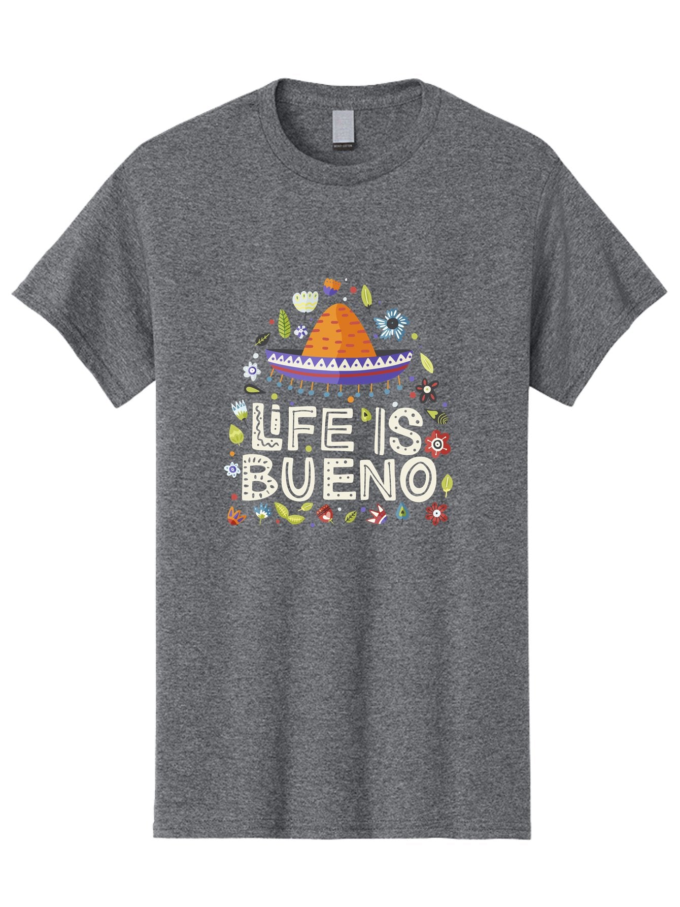 Life-Is-Bueno-1 Men'S Graphic Tee, 100% Cotton, Comfortable Casual Summer Wear, Machine Washable, Colorful Illustration, Sombrero Hat, Flowers, Leaves, Vibrant Colors, Festive Design, Mexican Culture, Positive Vibes, Inspirational Quote, -  Aaa269