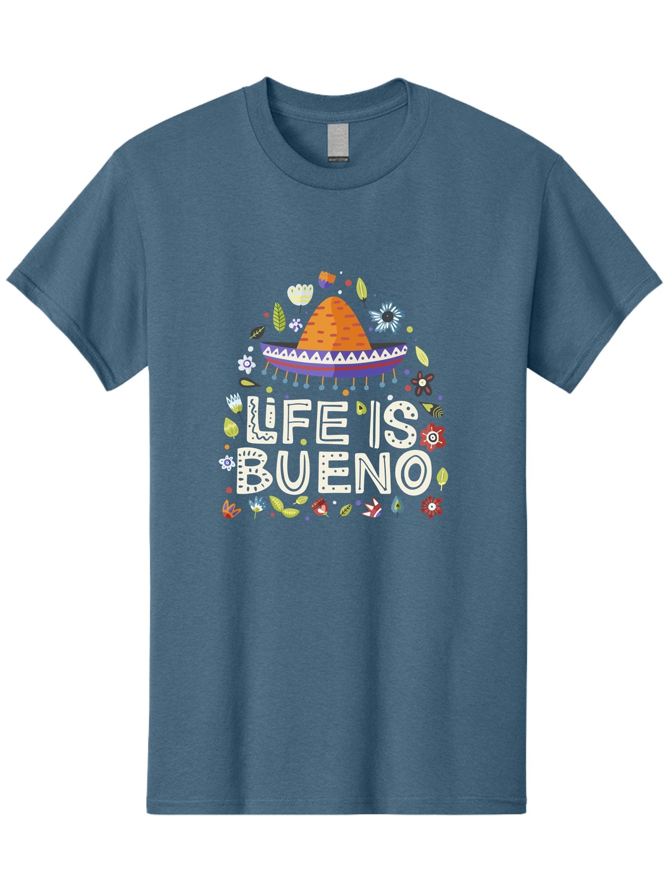 Life-Is-Bueno-1 Men'S Graphic Tee, 100% Cotton, Comfortable Casual Summer Wear, Machine Washable, Colorful Illustration, Sombrero Hat, Flowers, Leaves, Vibrant Colors, Festive Design, Mexican Culture, Positive Vibes, Inspirational Quote, -  Aaa269 11
