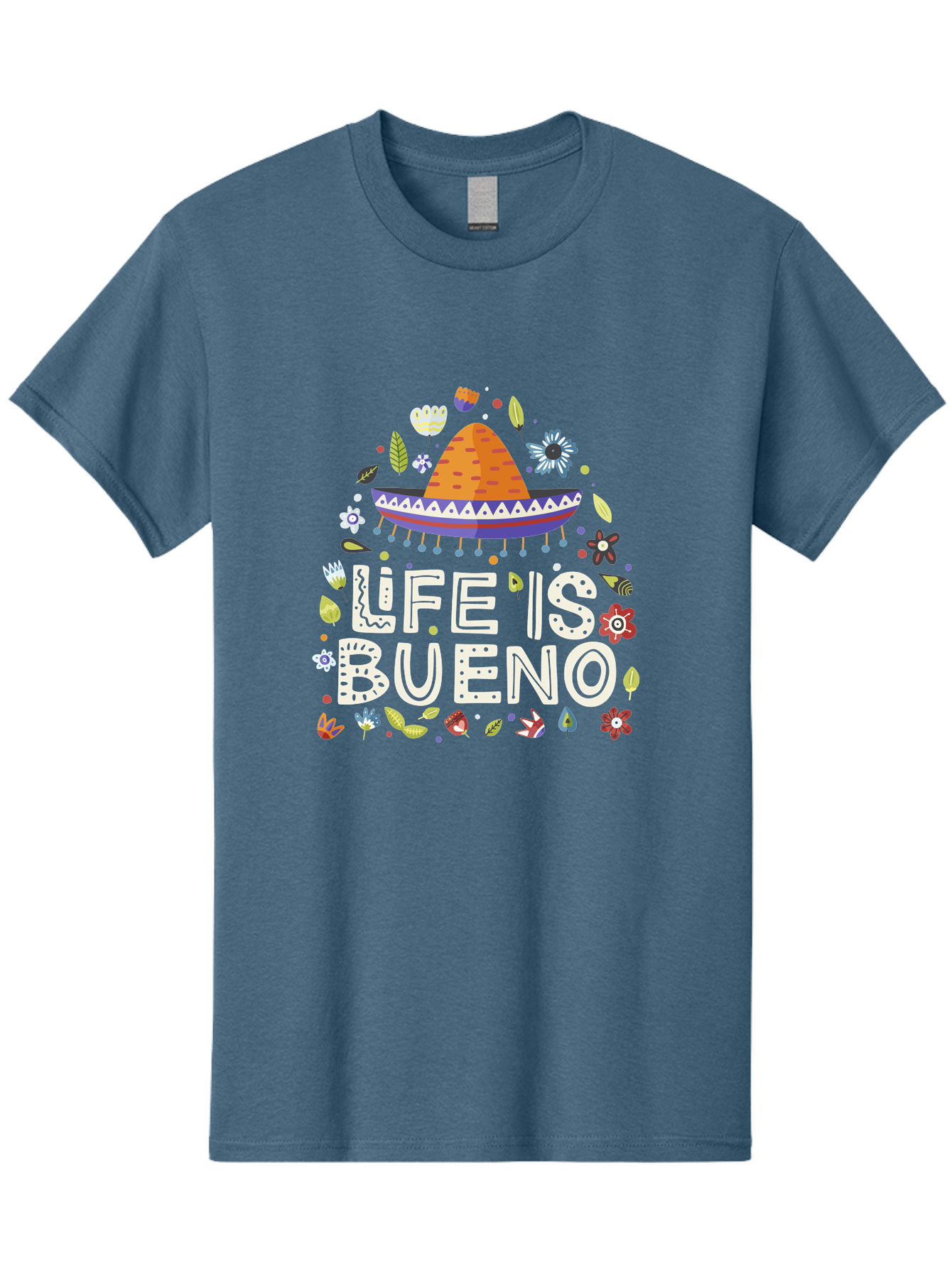 Life-Is-Bueno-1 Men'S Graphic Tee, 100% Cotton, Comfortable Casual Summer Wear, Machine Washable, Colorful Illustration, Sombrero Hat, Flowers, Leaves, Vibrant Colors, Festive Design, Mexican Culture, Positive Vibes, Inspirational Quote, -  Aaa269 25