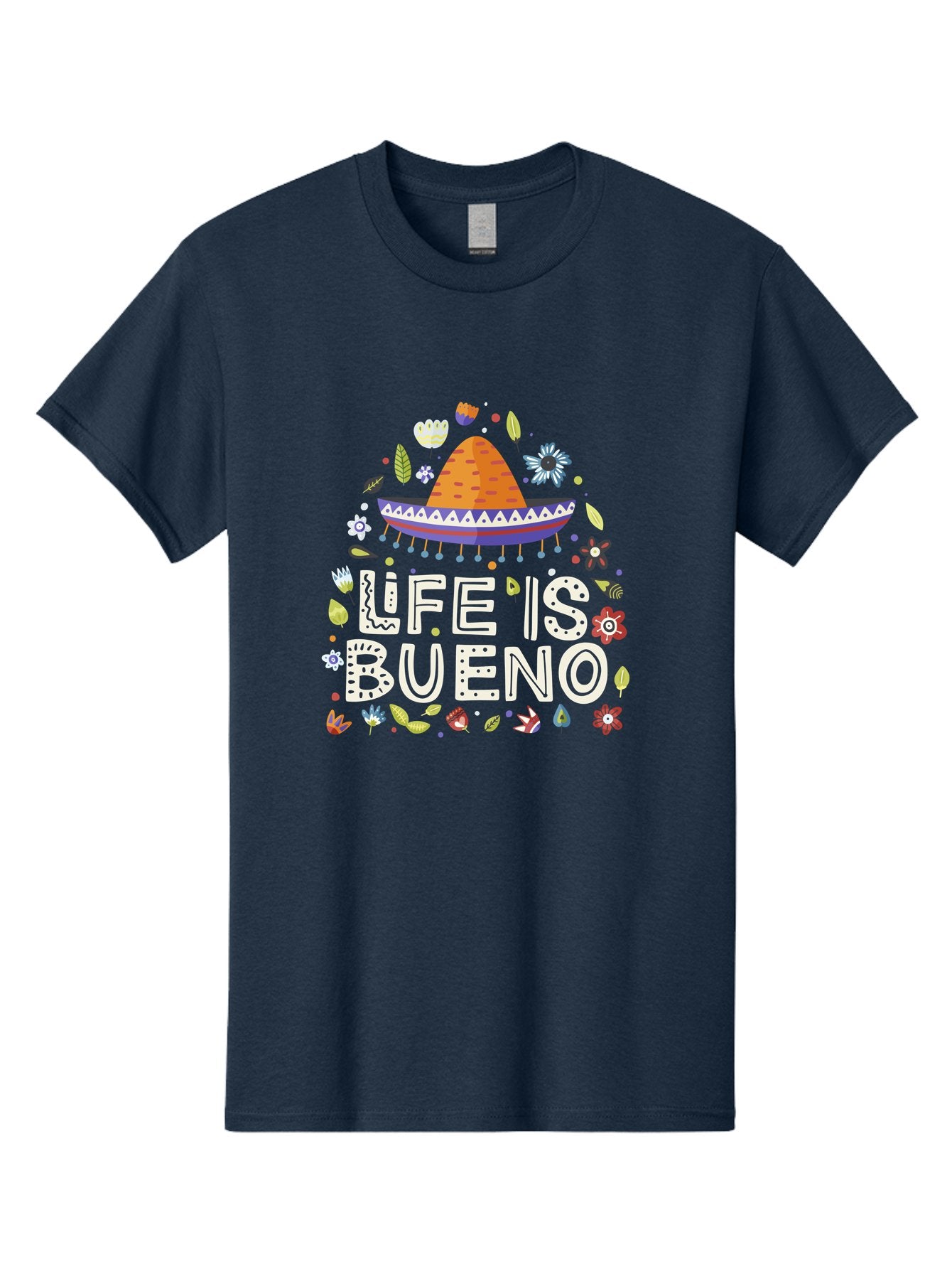Life-Is-Bueno-1 Men'S Graphic Tee, 100% Cotton, Comfortable Casual Summer Wear, Machine Washable, Colorful Illustration, Sombrero Hat, Flowers, Leaves, Vibrant Colors, Festive Design, Mexican Culture, Positive Vibes, Inspirational Quote, -  Aaa269 29