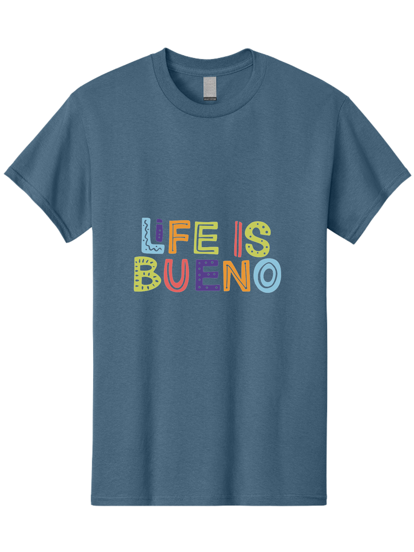 Life-Is-Bueno-2 Men'S Graphic Tee, 100% Cotton, Comfortable Casual Summer Wear, Machine Washable, Colorful Typography, Inspirational Quote, Life Is Bueno, Positive Vibes, Motivational Phrase, Good Times, Happiness, Text Graphic, -  Aaa270