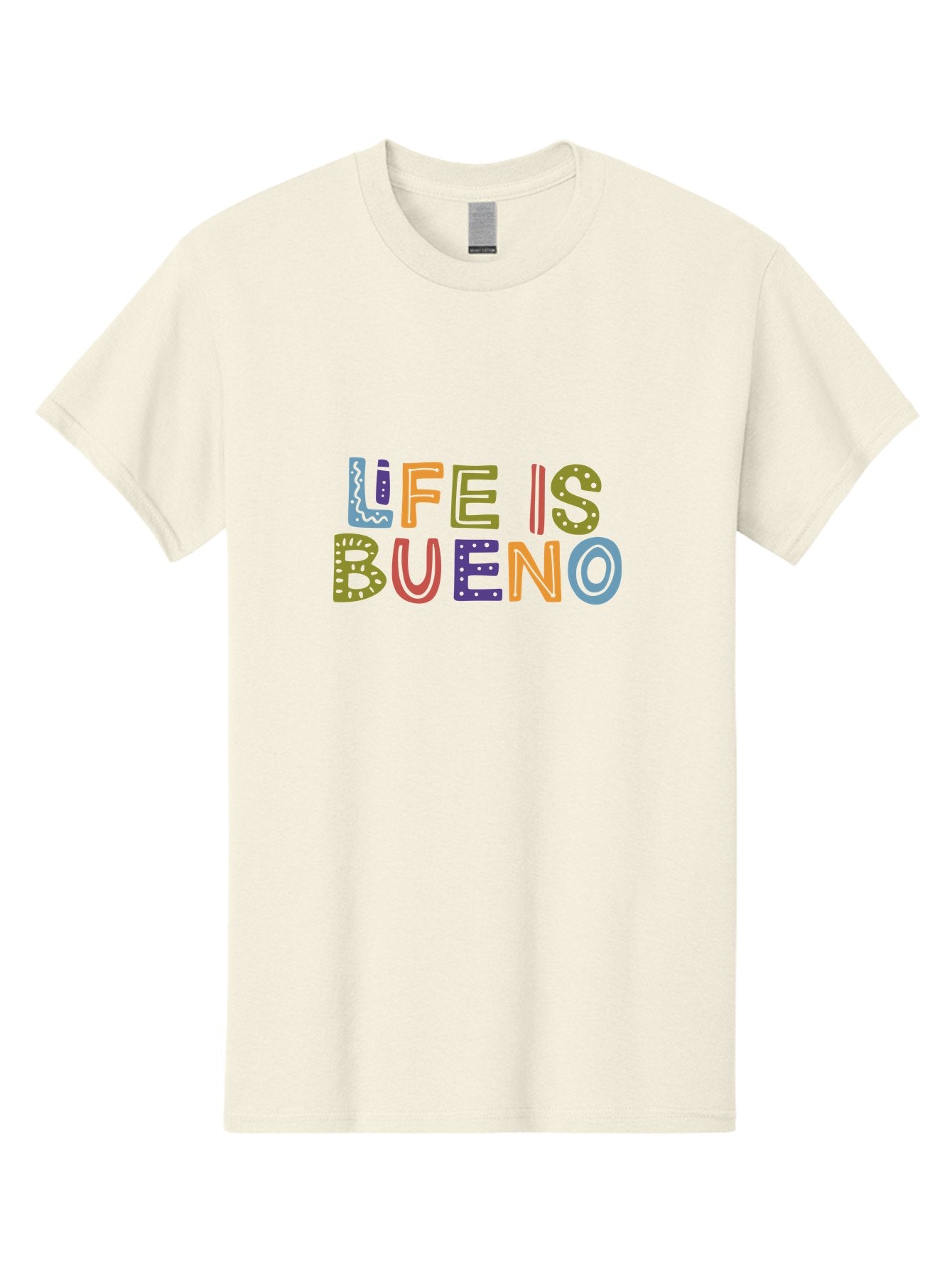 Life-Is-Bueno-3 Men'S Graphic Tee, 100% Cotton, Comfortable Casual Summer Wear, Machine Washable, Multicolored Lettering, Inspirational Quote, Motivational Phrase, Colorful Typography, Positive Vibes, Happiness, Life Is Bueno -  Aaa271