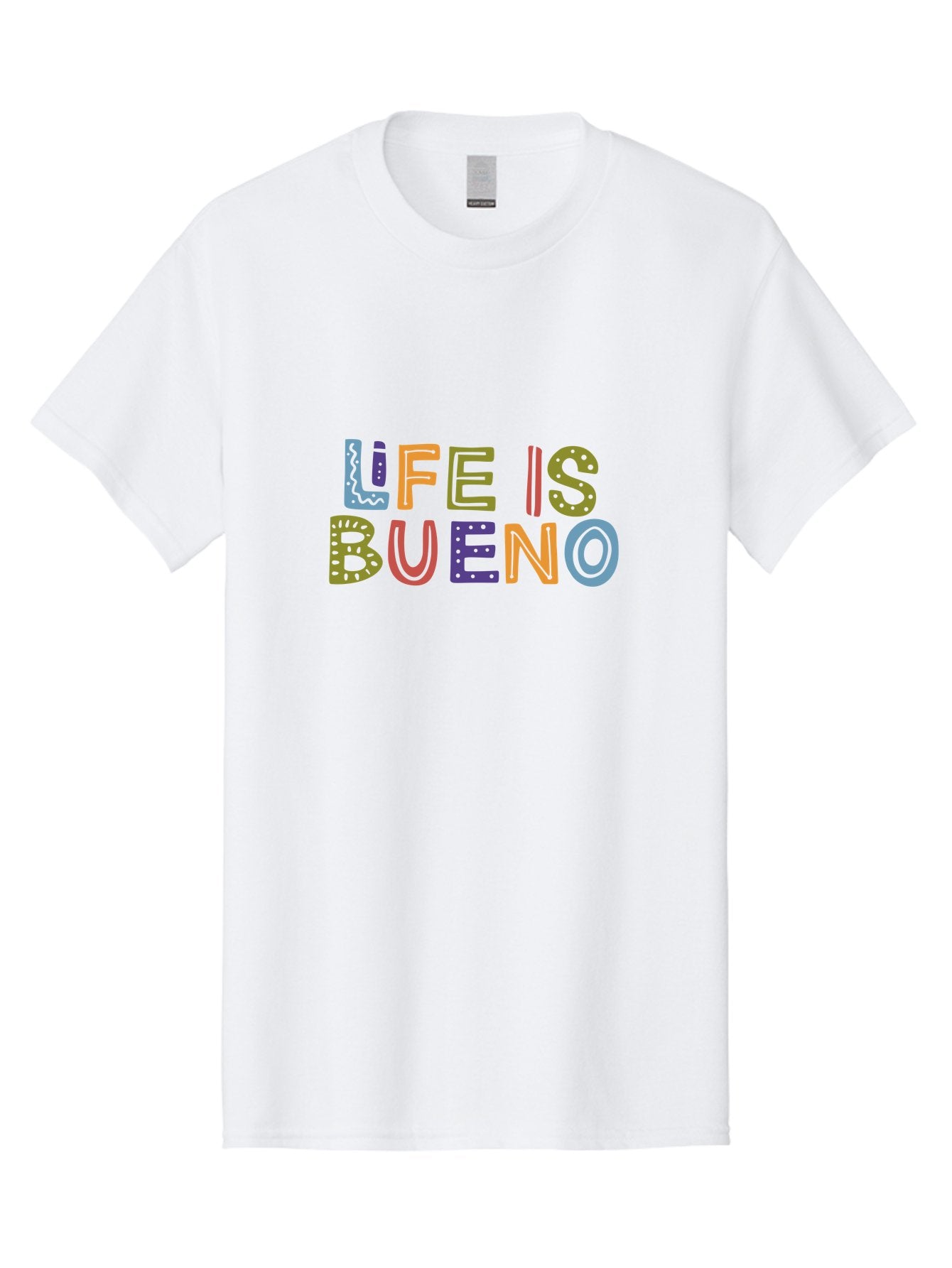 Life-Is-Bueno-3 Men'S Graphic Tee, 100% Cotton, Comfortable Casual Summer Wear, Machine Washable, Multicolored Lettering, Inspirational Quote, Motivational Phrase, Colorful Typography, Positive Vibes, Happiness, Life Is Bueno -  Aaa271 25