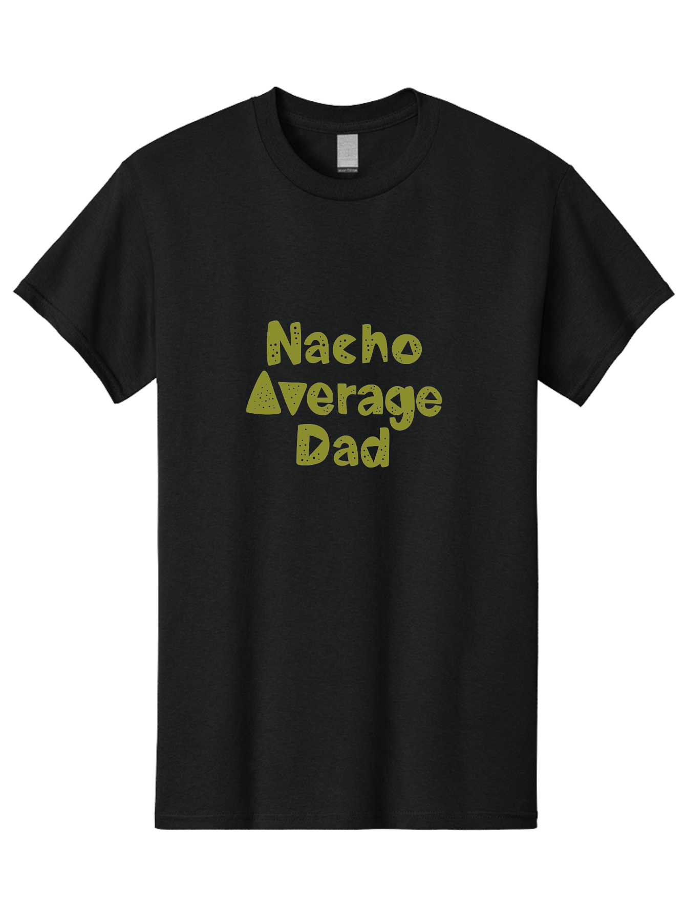 Nacho-Average-Dad-1 Men'S Graphic Tee, 100% Cotton, Comfortable Casual Summer Wear, Machine Washable, Funny Dad Joke, Nacho Average Dad, Father'S Day Gift, Humor, Playful Dads, Dad Humor, Quirky, Graphic T-Shirt -  Aaa282 29