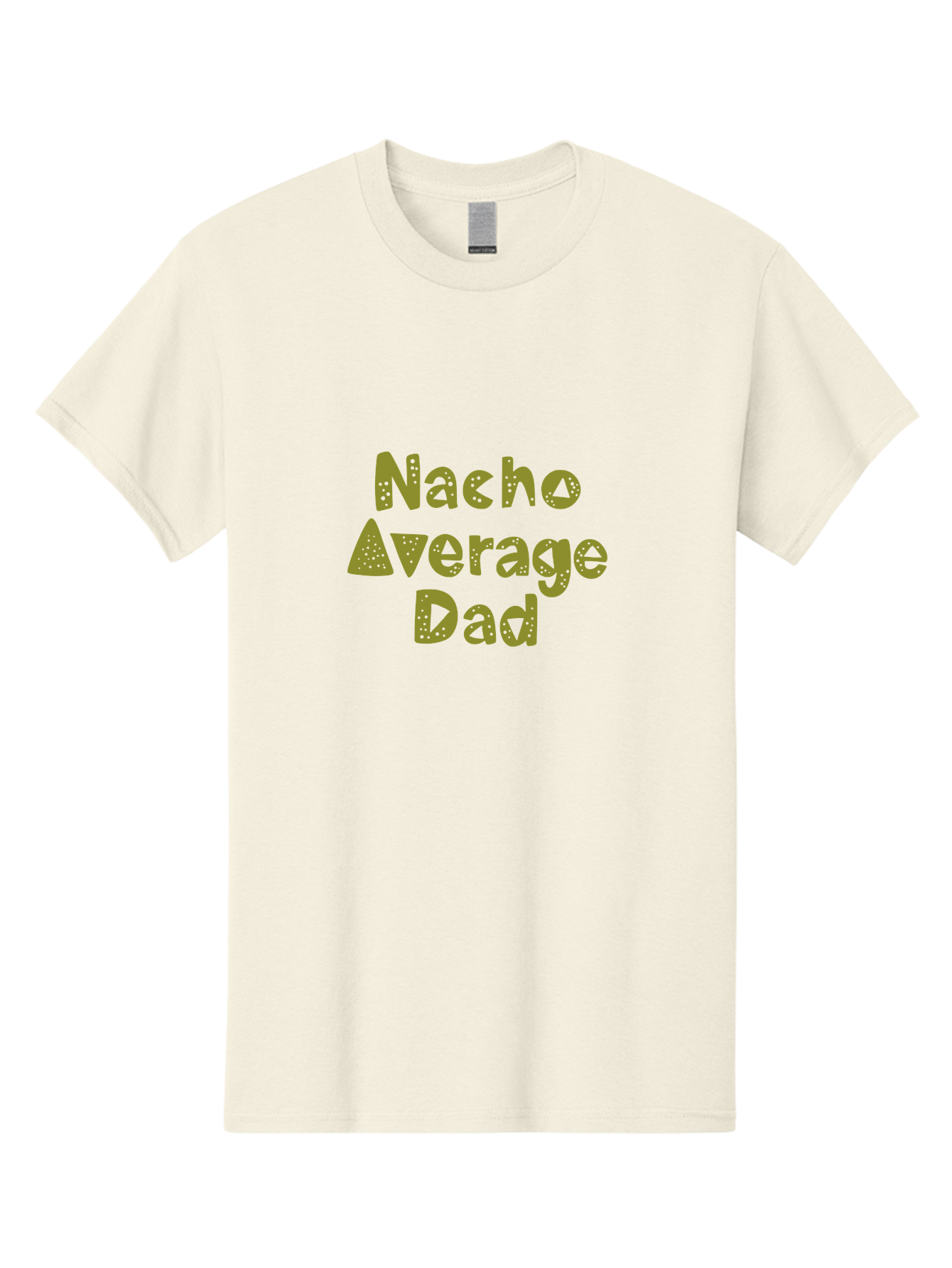 Nacho-Average-Dad-1 Men'S Graphic Tee, 100% Cotton, Comfortable Casual Summer Wear, Machine Washable, Funny Dad Joke, Nacho Average Dad, Father'S Day Gift, Humor, Playful Dads, Dad Humor, Quirky, Graphic T-Shirt -  Aaa282 19