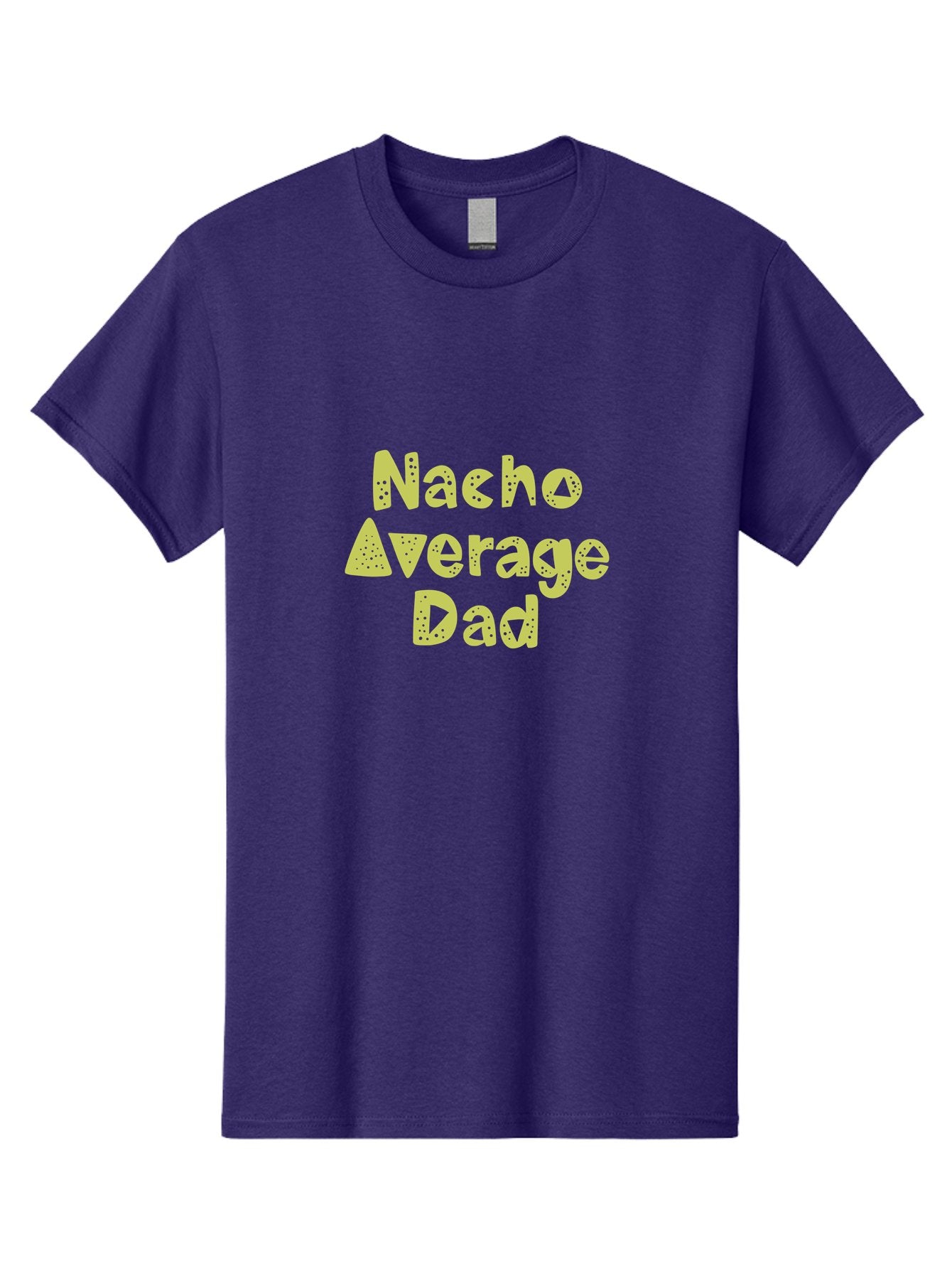 Nacho-Average-Dad Men'S Graphic Tee, 100% Cotton, Comfortable Casual Summer Wear, Machine Washable, Funny Dad Quote, Nacho Dad Joke, Daddy Humor, Funny Fathers Day, Punny Gift, Playful Tee, Dads Joke, Humor Design -  Aaa283 23
