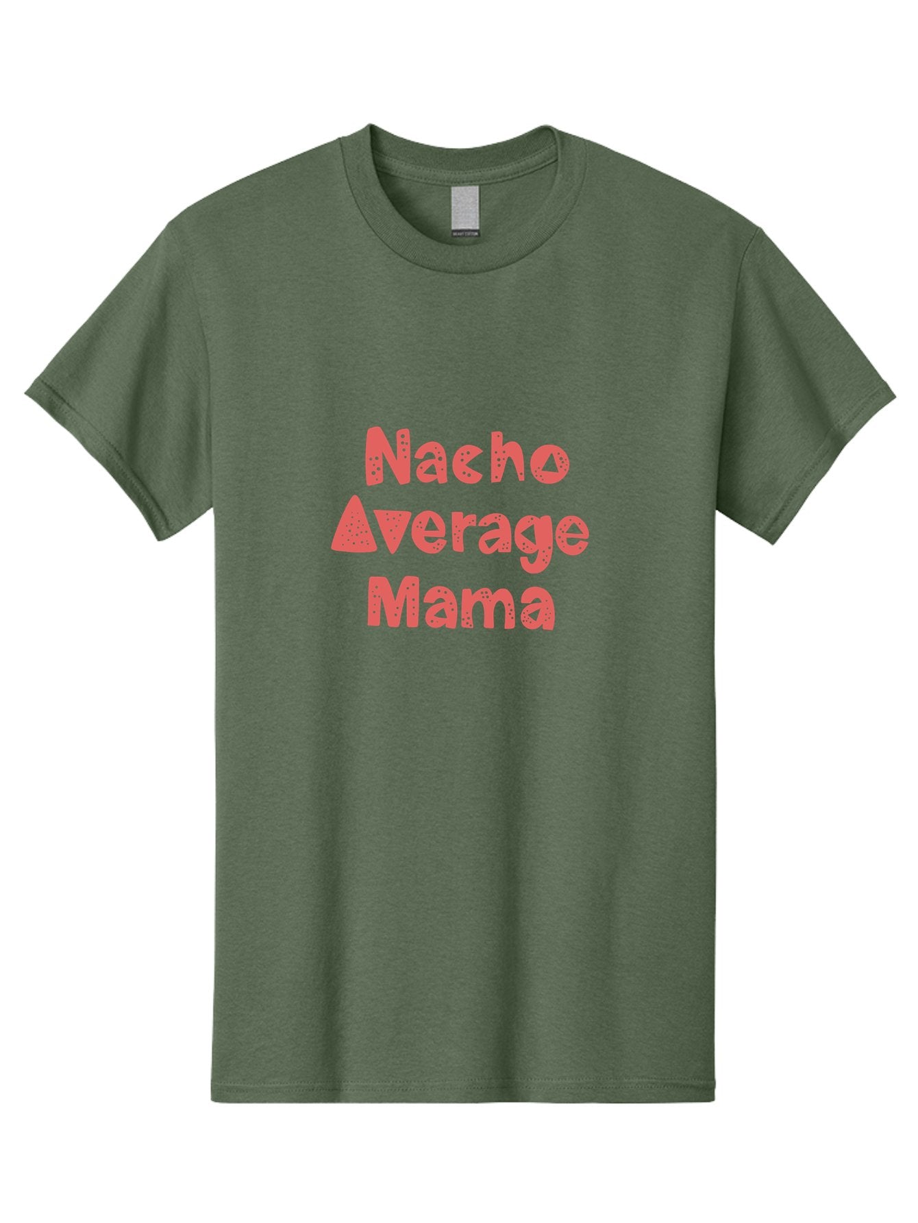 Nacho-Average-Mama Men'S Graphic Tee, 100% Cotton, Comfortable Casual Summer Wear, Machine Washable, Humorous Phrase, Funny Saying, Mom Humor, Pink Text, Bold Font, Playful Typography, Nacho Average Mama Quote -  Aaa285 7