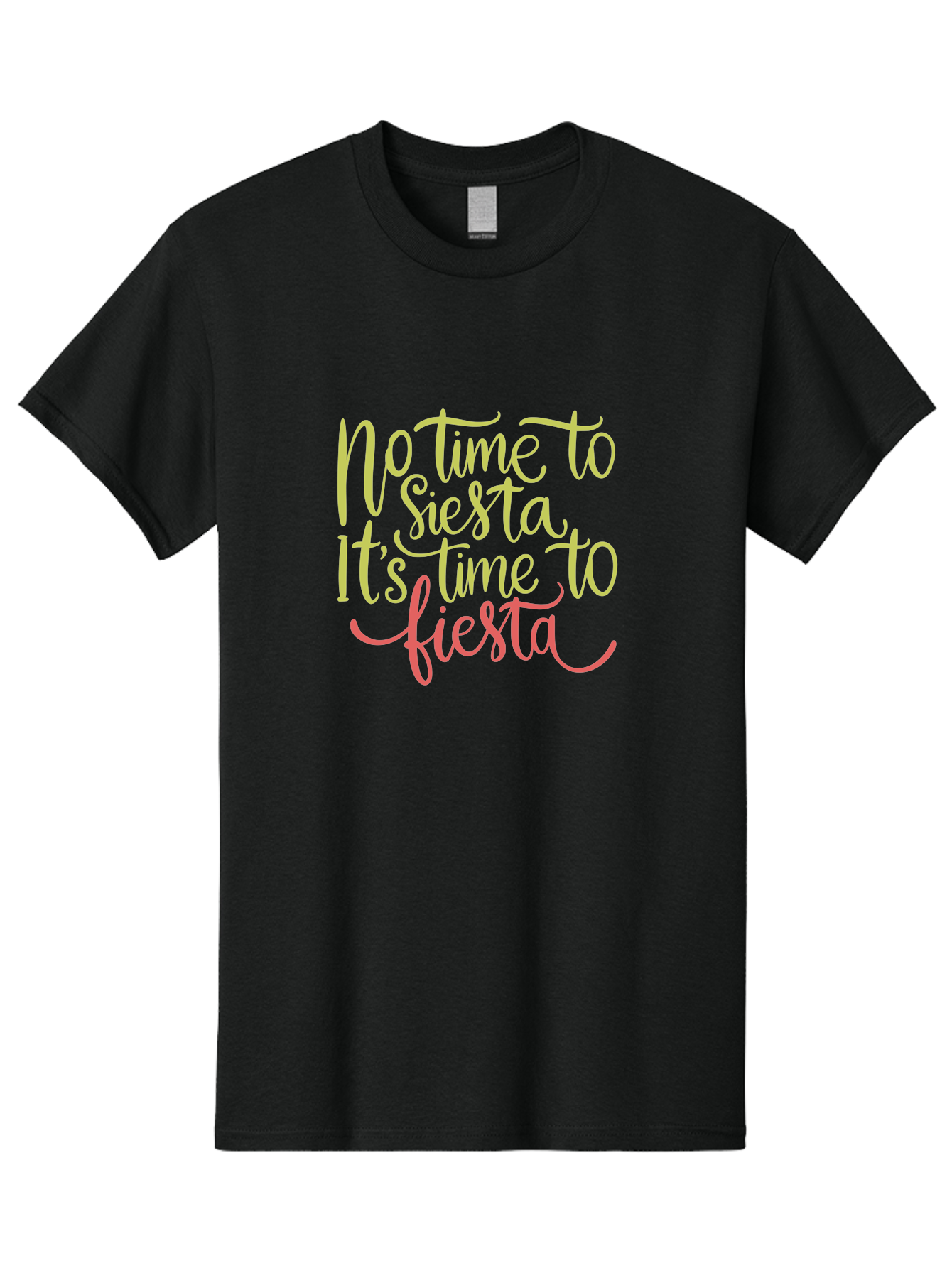 No-Time-To-Siesta-It-S-Time-To-Fiesta-1 Men'S Graphic Tee, 100% Cotton, Comfortable Casual Summer Wear, Machine Washable, Party Time, Fiesta Vibes, Celebration Mode, Festive Atmosphere, Fun Phrases, Lively Spirit, Dance Party, Vibrant Text -  Aaa287 25