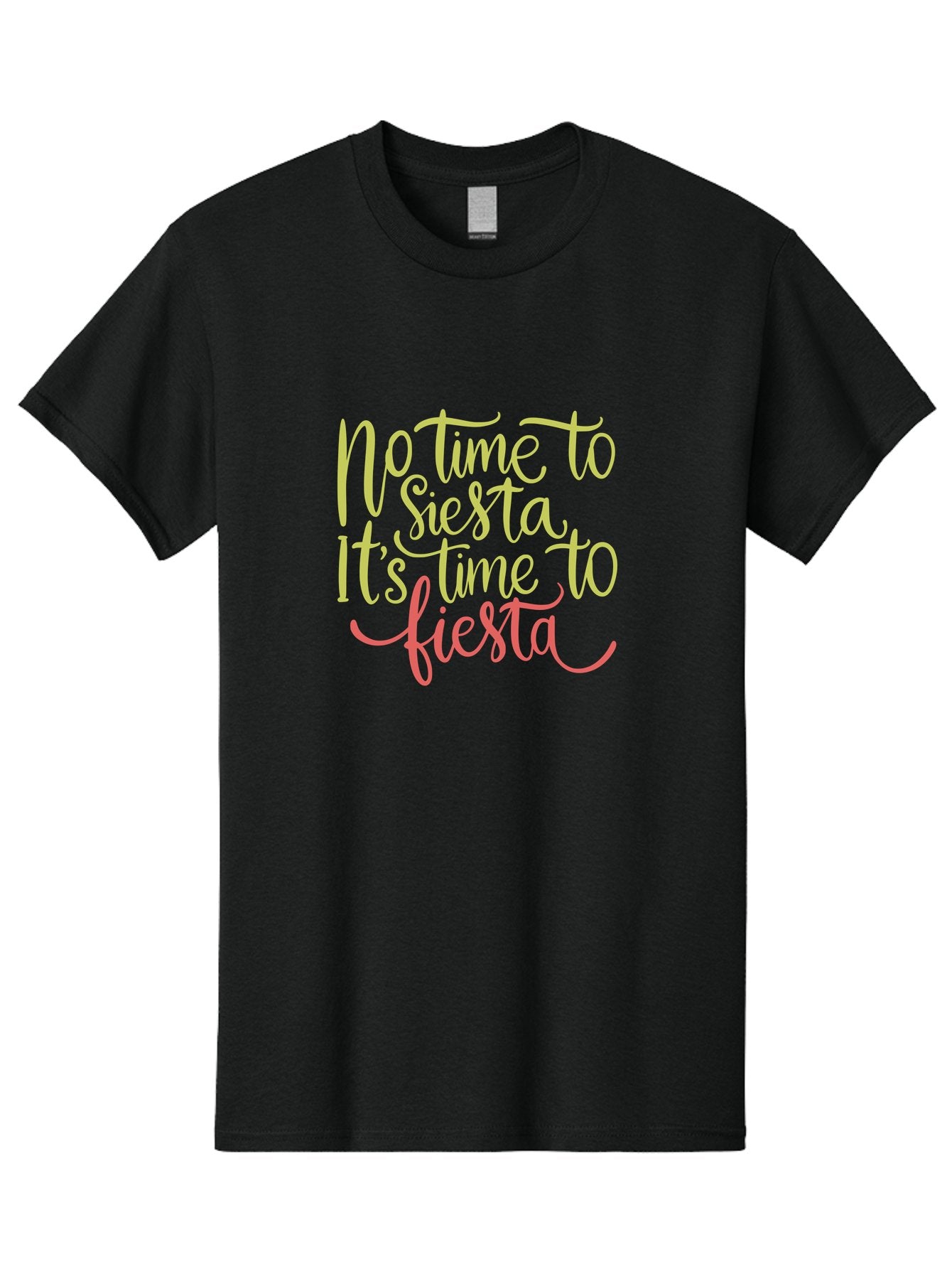 No-Time-To-Siesta-It-S-Time-To-Fiesta-1 Men'S Graphic Tee, 100% Cotton, Comfortable Casual Summer Wear, Machine Washable, Party Time, Fiesta Vibes, Celebration Mode, Festive Atmosphere, Fun Phrases, Lively Spirit, Dance Party, Vibrant Text -  Aaa287