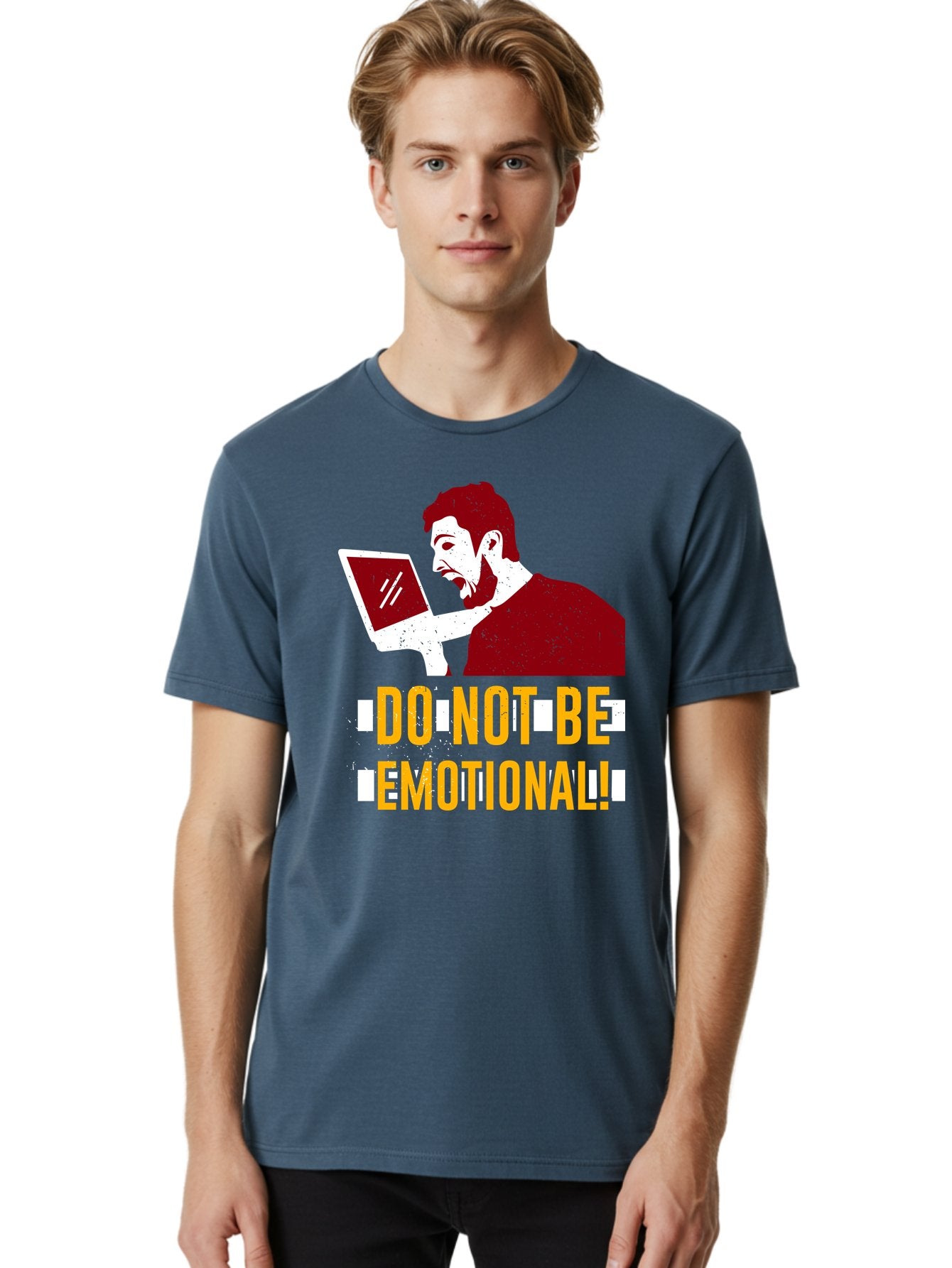 Do-Not-Be-Emotional Men'S Graphic Tee, 100% Cotton, Comfortable Casual Summer Wear, Machine Washable, Man Using Laptop, Shocked Expression, Emotional Response, Warning Message, Motivational Quote, Self-Control Reminder, Online Interaction -  Aaa622 25