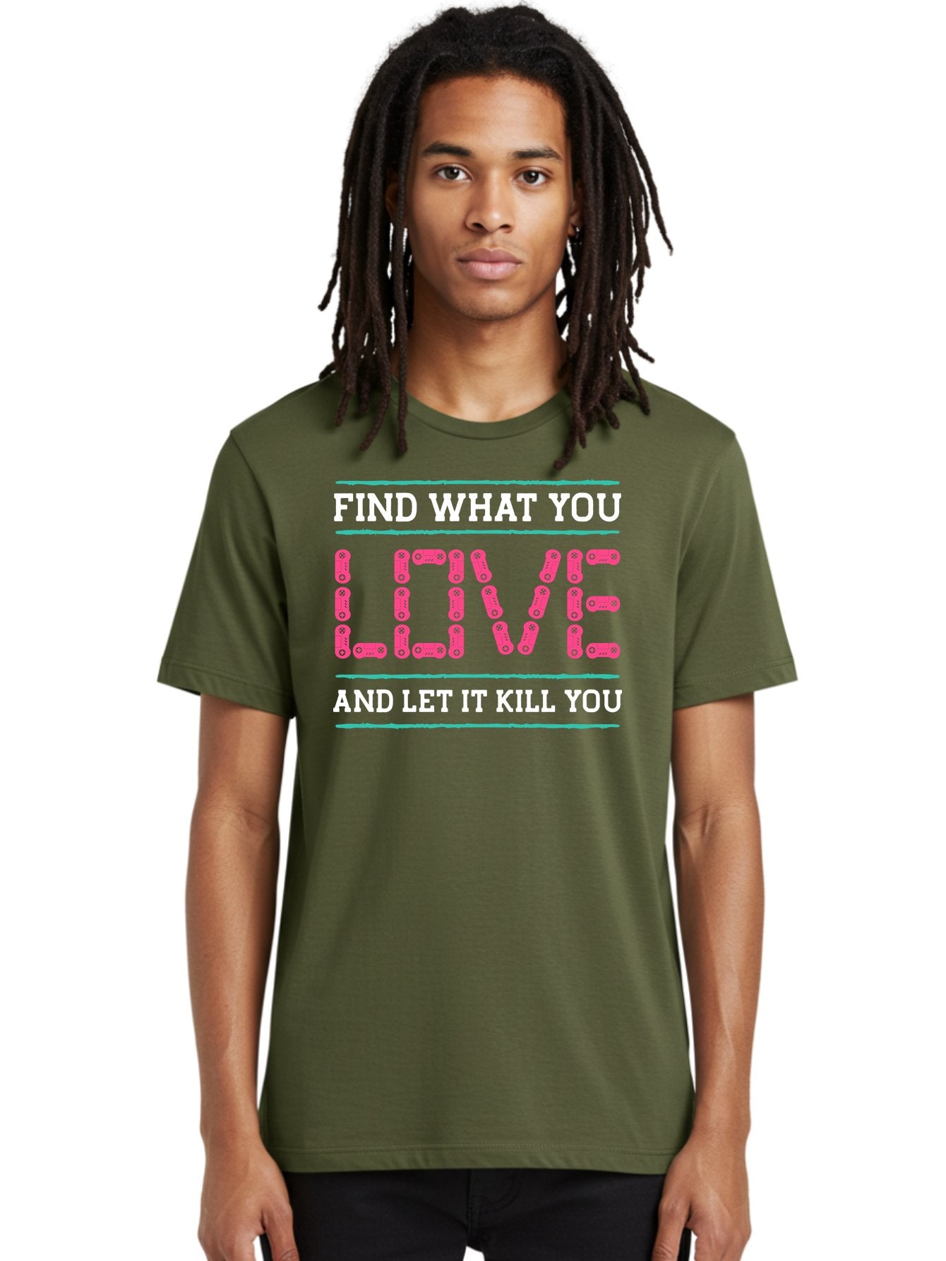Find-What-You-Love-And-Let-It-Kill-You Men'S Graphic Tee, 100% Cotton, Comfortable Casual Summer Wear, Machine Washable, Inspirational Quote, Love And Passion, Motivational Words, Typographic Art, Bold Font, Striking Visuals, -  Aaa628 20
