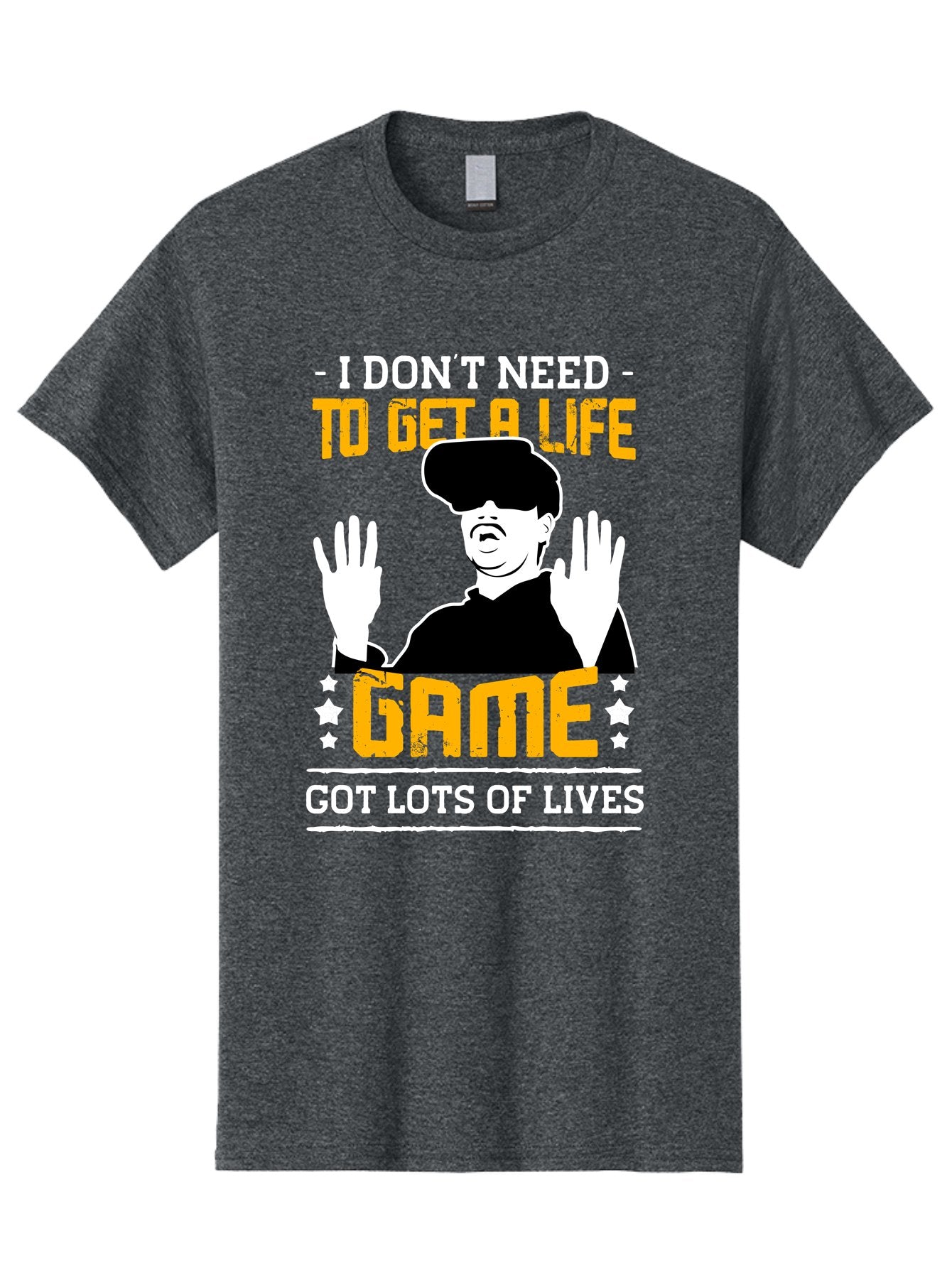 I-Don-T-Need-To-Get-A-Life-Game Men'S Graphic Tee, 100% Cotton, Comfortable Casual Summer Wear, Machine Washable, Gaming Humor, Video Game Quote, Gamer Lifestyle, Multiple Lives, Playful Graphics, Gaming Culture, Retro Gaming Style -  Aaa645 10