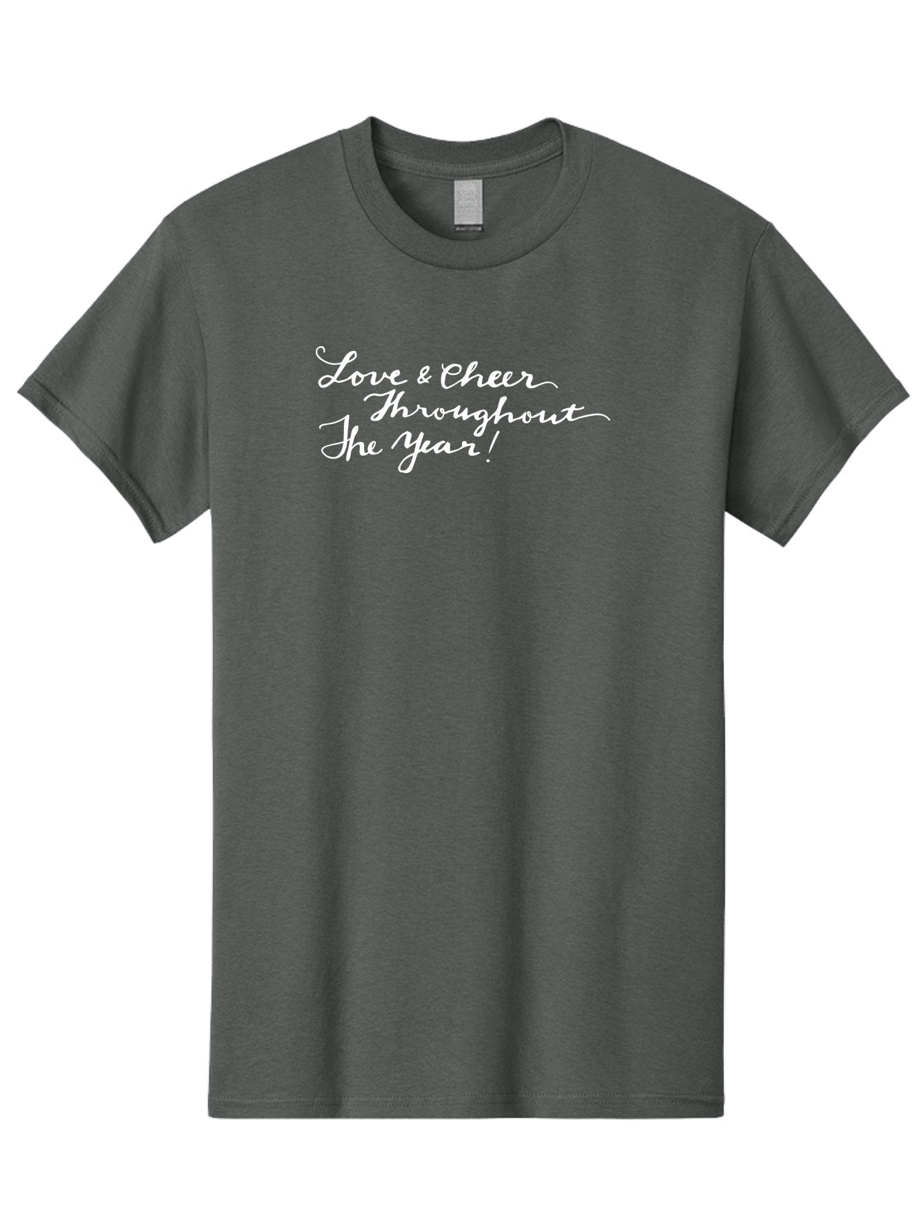 Love-Cheer-Throughout-The-Year Men'S Graphic Tee, 100% Cotton, Comfortable Casual Summer Wear, Machine Washable, Love & Cheer, Inspirational Quote, Motivational Message, Festive Greeting, Joyful Sentiment, Cursive Script, Positive Vibes, -  Aaa974 11