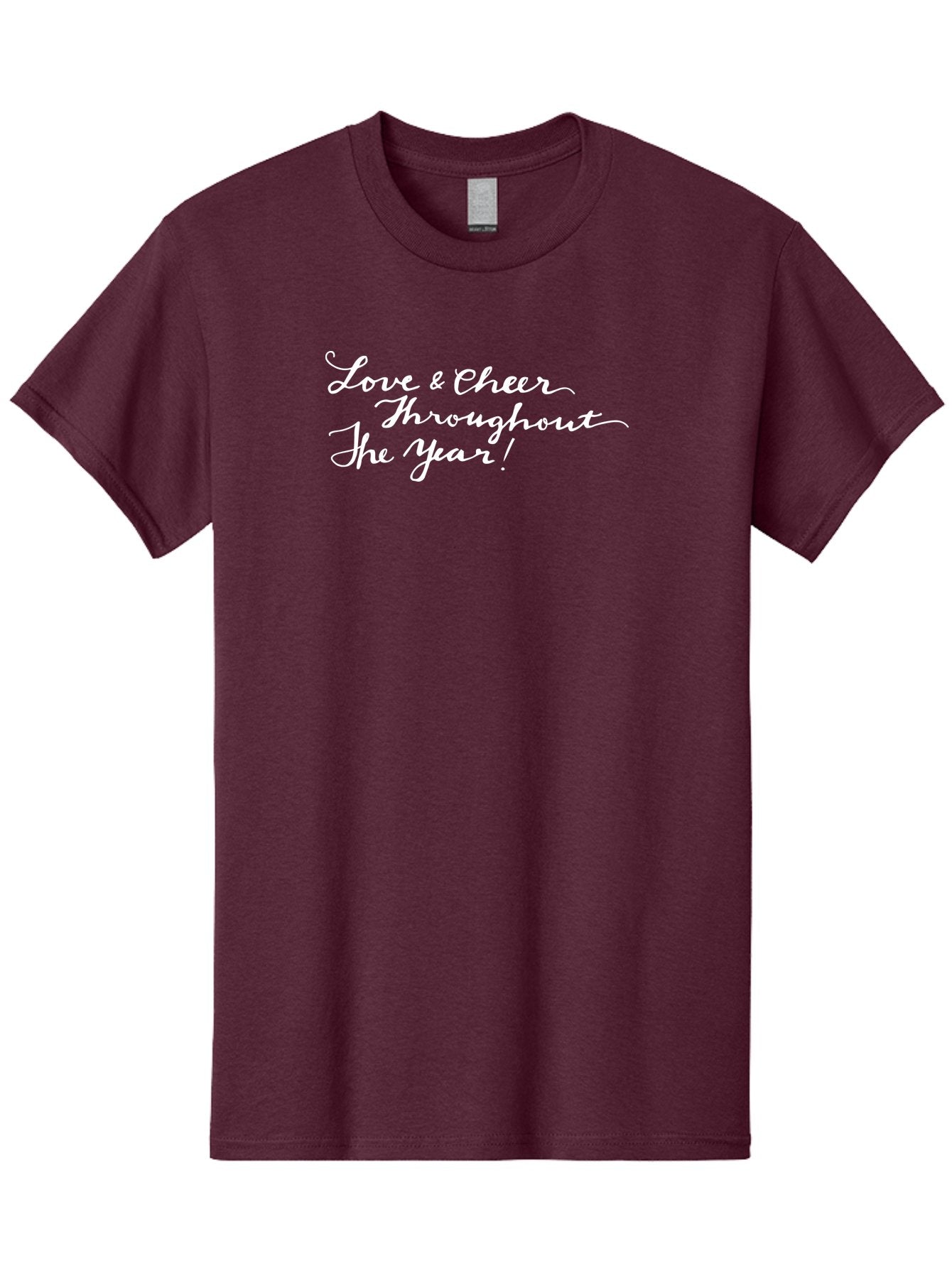 Love-Cheer-Throughout-The-Year Men'S Graphic Tee, 100% Cotton, Comfortable Casual Summer Wear, Machine Washable, Love & Cheer, Inspirational Quote, Motivational Message, Festive Greeting, Joyful Sentiment, Cursive Script, Positive Vibes, -  Aaa974 8