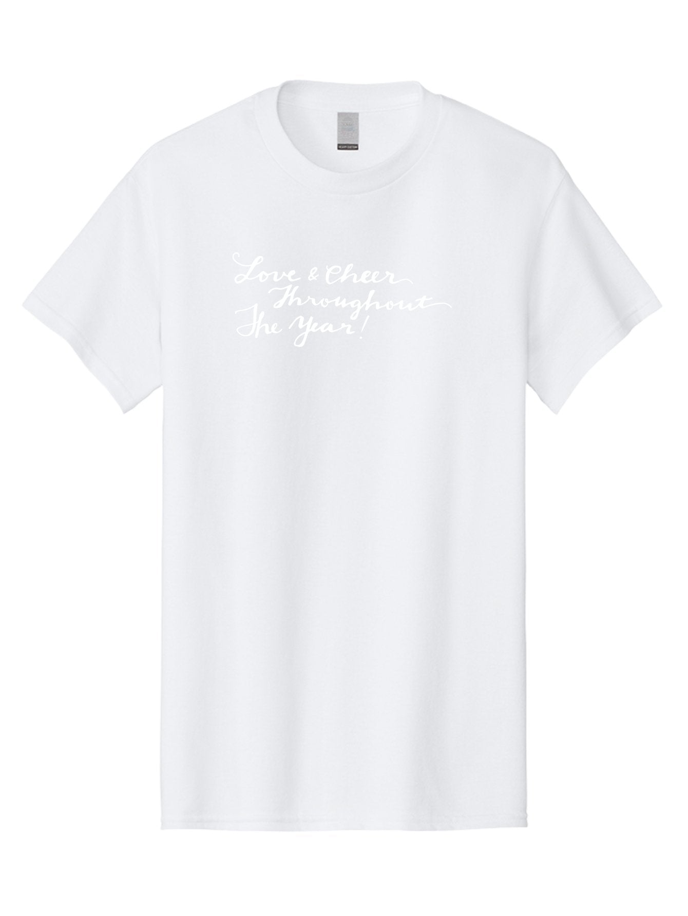 Love-Cheer-Throughout-The-Year Men'S Graphic Tee, 100% Cotton, Comfortable Casual Summer Wear, Machine Washable, Love & Cheer, Inspirational Quote, Motivational Message, Festive Greeting, Joyful Sentiment, Cursive Script, Positive Vibes, -  Aaa974 4