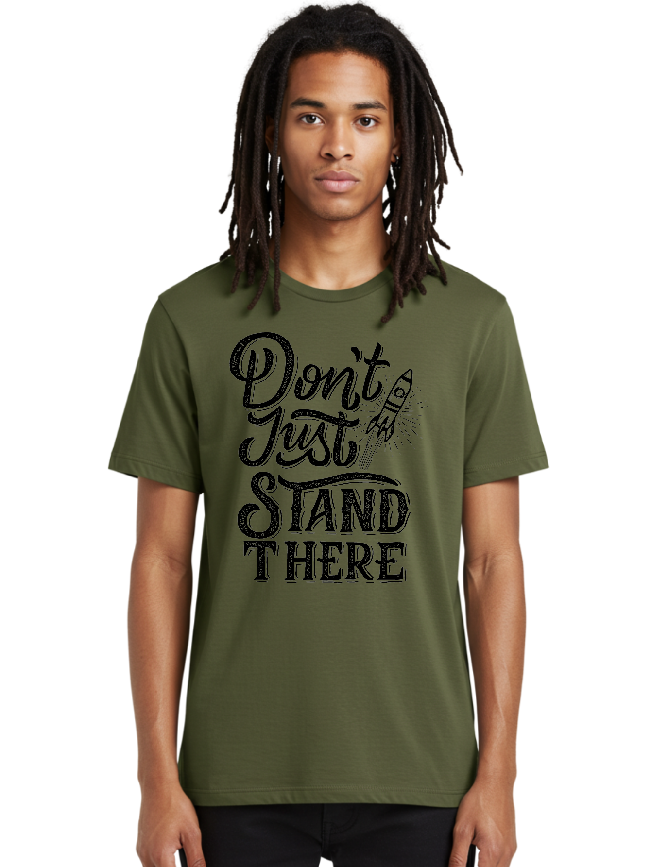 Don-T-Just-Stand-There-1 Men'S Graphic Tee, 100% Cotton, Comfortable Casual Summer Wear, Machine Washable, Motivational Quote, Inspirational Phrase, Rocket Ship, Bold Typography, Motivational Message, Encouragement, Call To Action, Empowerment Aab241 16