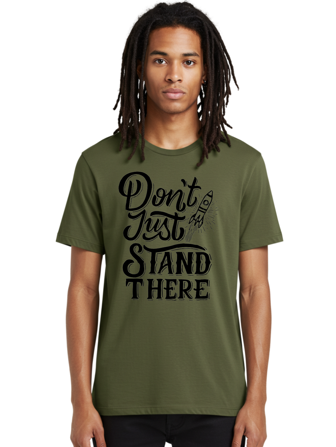 Don-T-Just-Stand-There Men'S Graphic Tee, 100% Cotton, Comfortable Casual Summer Wear, Machine Washable, Motivational Quote, Inspiring Words, Bold Typography, Rocket Ship, Motivational Poster, Empowerment Phrase, Take Action Aab242 16